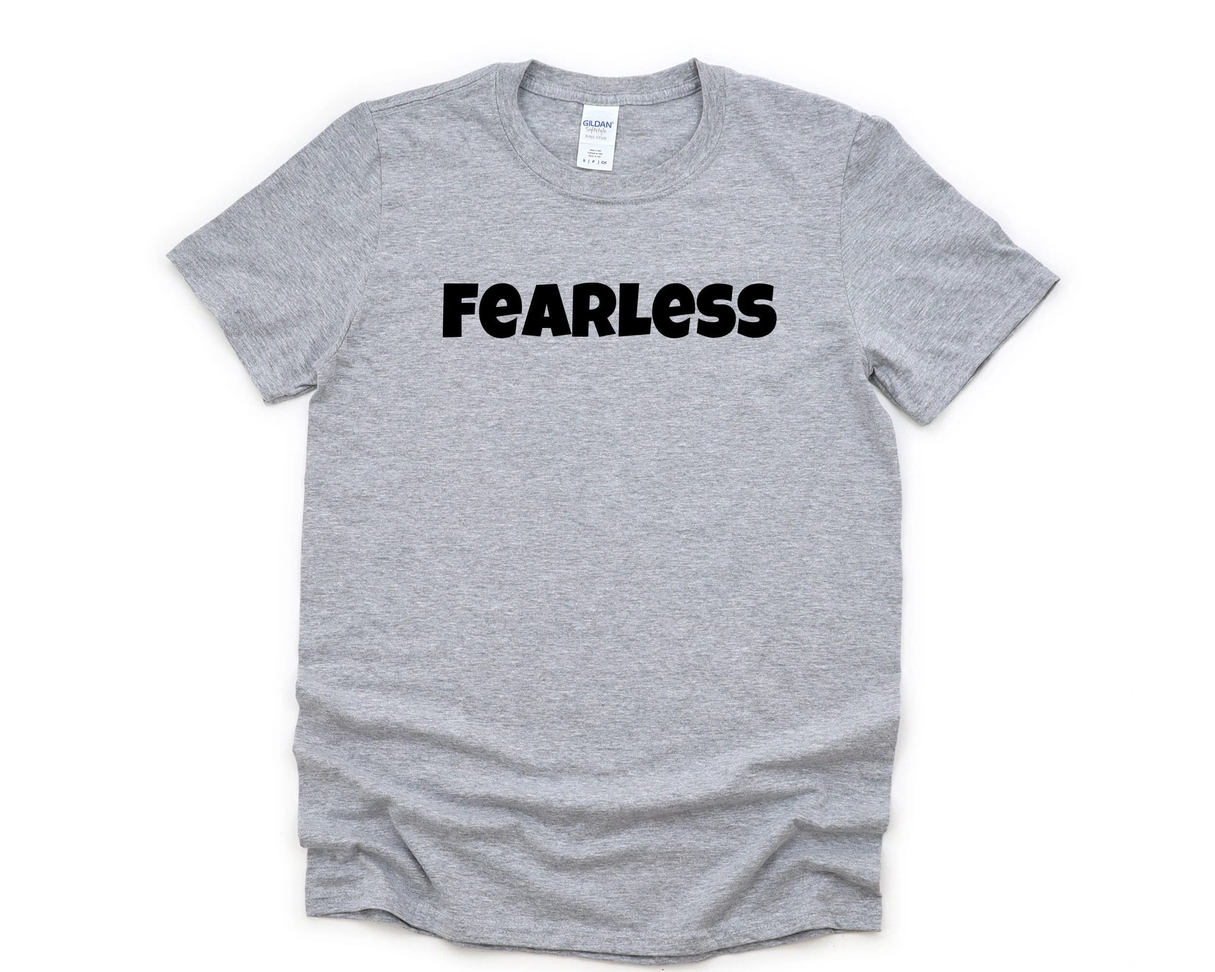 Fearless T-Shirt Mens Womens Gifts - 4674