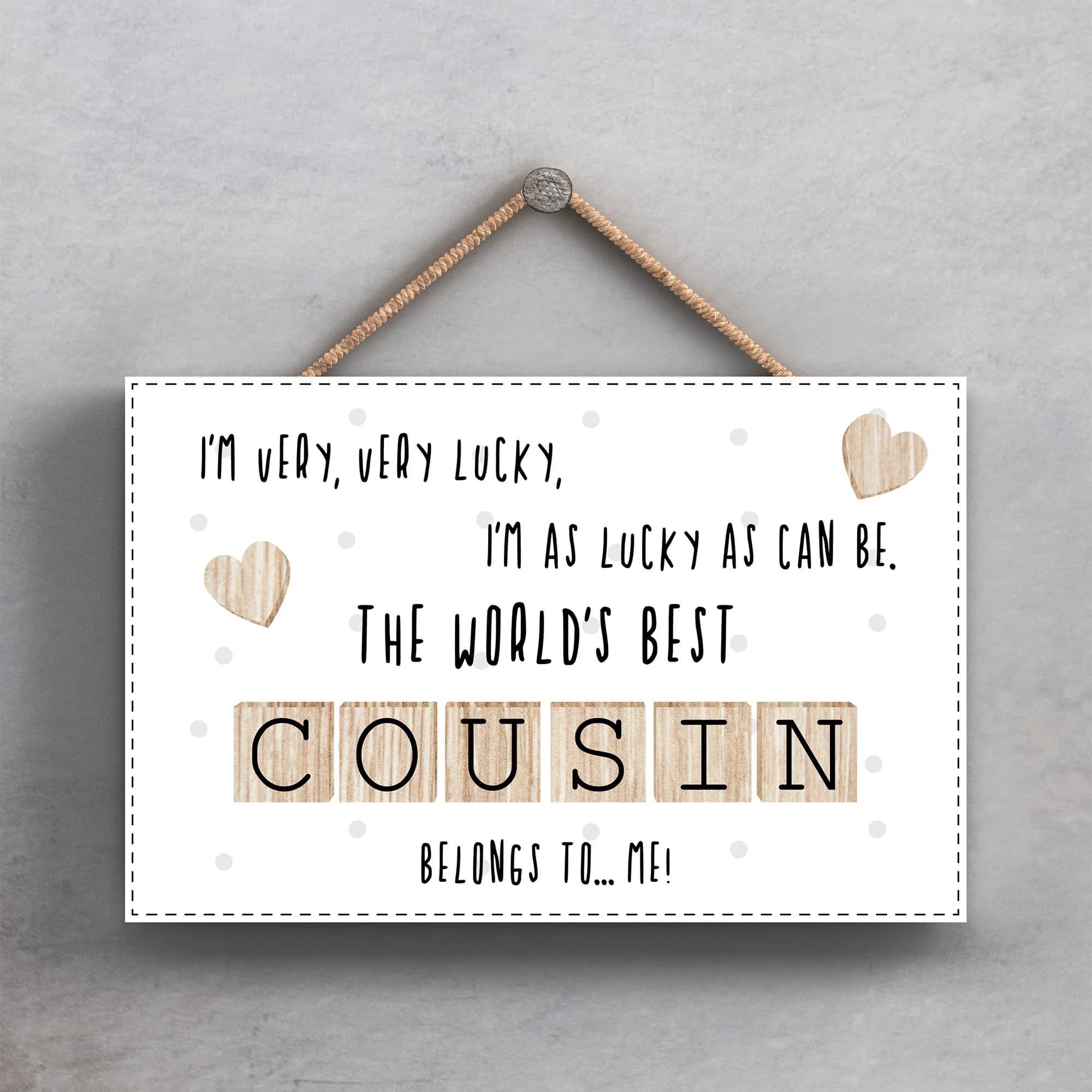 Plaque The Worlds Best Cousin 3D Letters Tiles Sign Wood Cream Natural Wood 76103