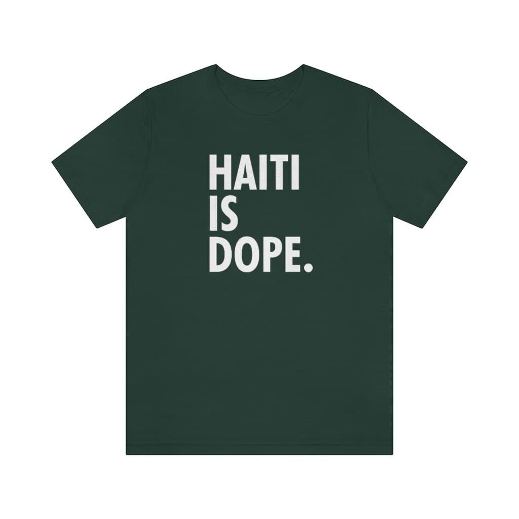 Haiti Is Dope T-Shirt – Haitian Pride Tee - image 5