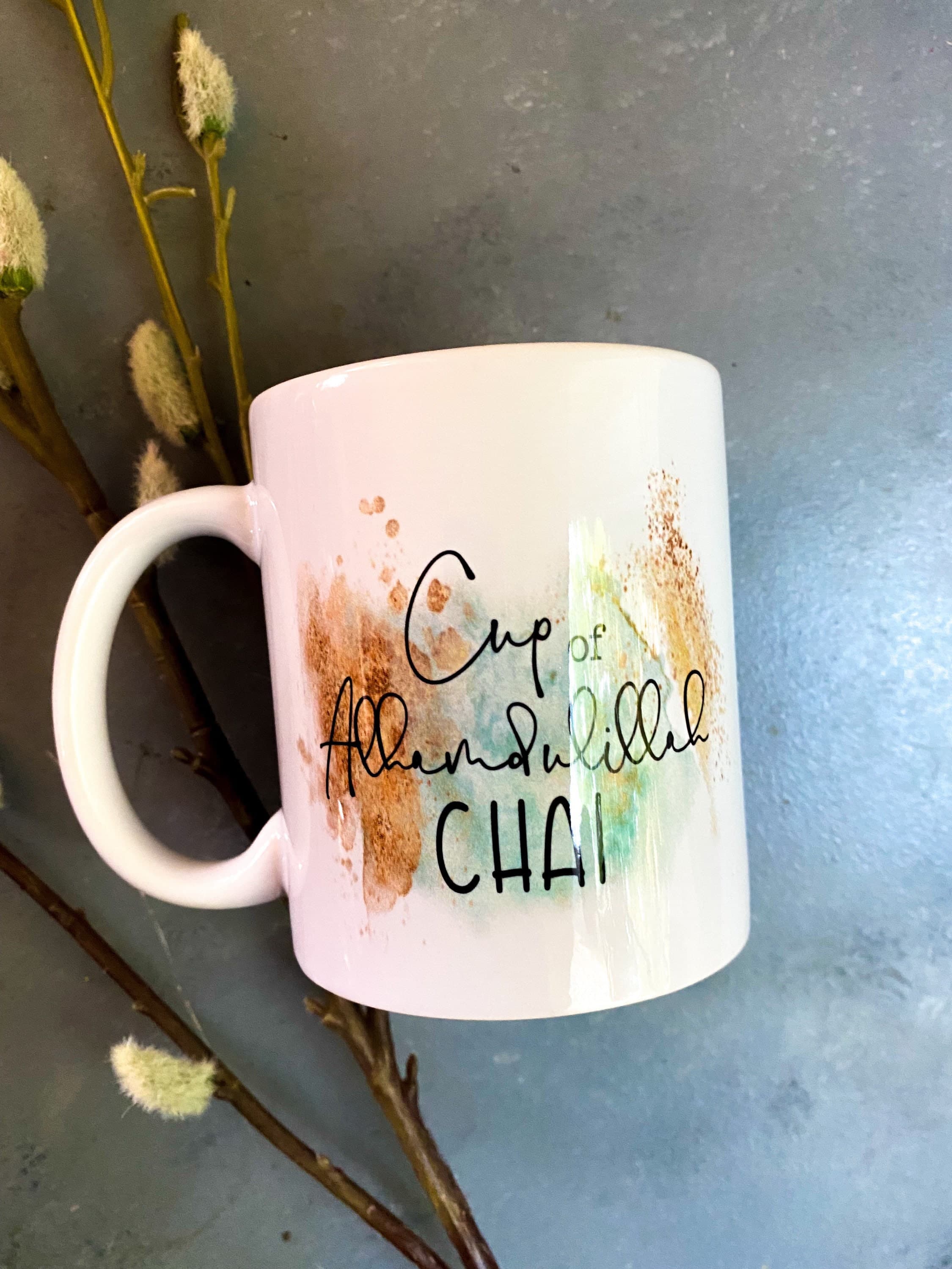 Cup full of Alhamdulillah chai, Islamic mugs, Muslim mugs, Islamic gifts, Muslim gifts