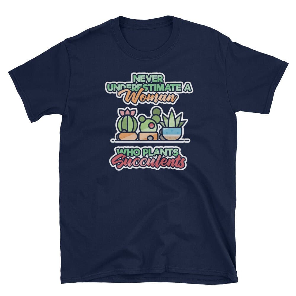 Plant Shirt, Succulent Gift, Succulent Shirt, Succulent Plants, Cacti Shirt, Plant Lady, Never Underestimate A Woman Who Plants Succulents - image 4