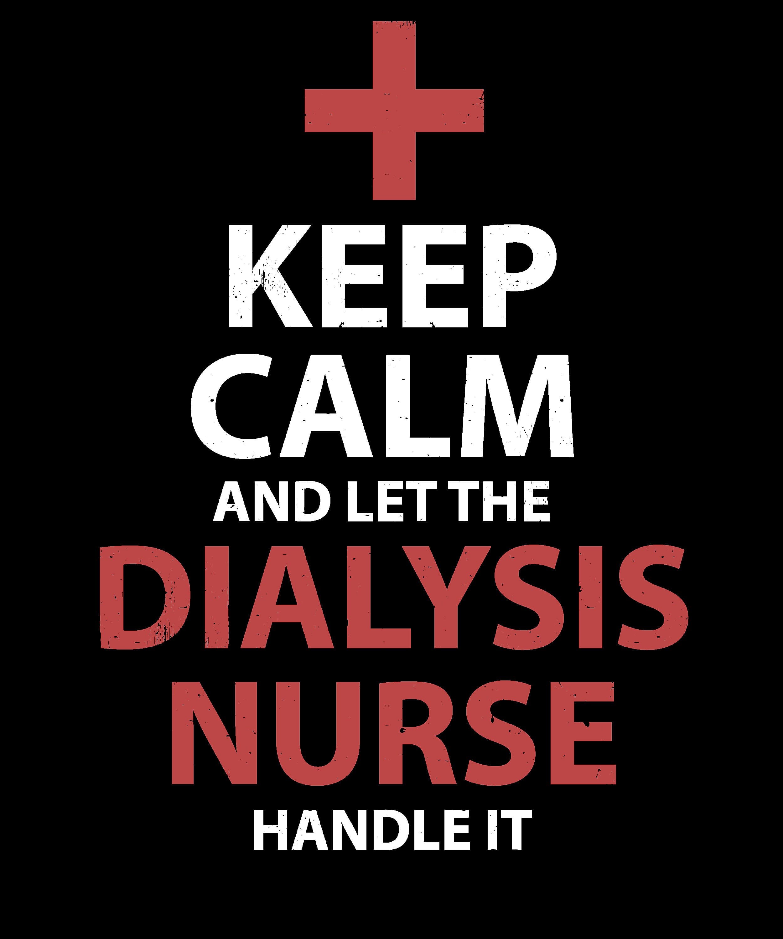 Nurse Shirt, Nurse Gift, Registered Nurse, Nursing Shirt, RN Shirt, Nurse Appreciation, Keep Calm And Let The Dialysis Nurse Handle It - image 5