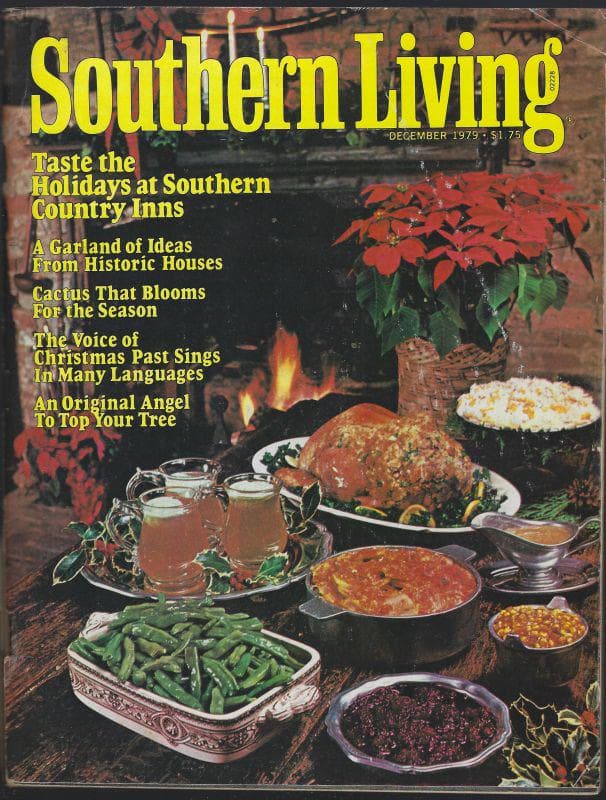 Southern Living Magazine December 1979  Southern County Inns, Christmas Past, Savannah, Cookies, Memphis Ribs, Berea College Recipes