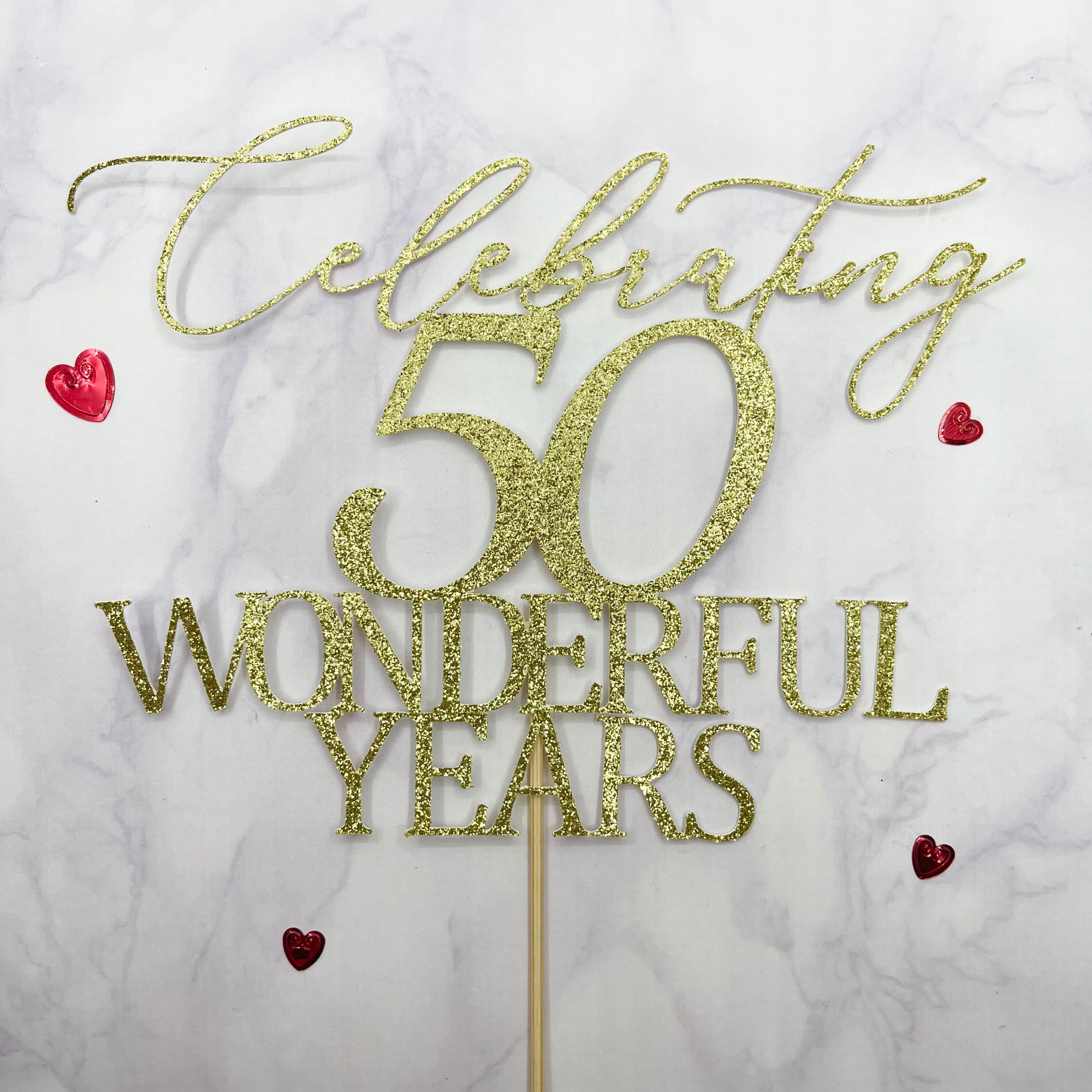 50th Wedding Anniversary Cake Topper, 50 Gold Anniversary Topper, Celebrating 50 Wonderful Years Cake Topper - image 3