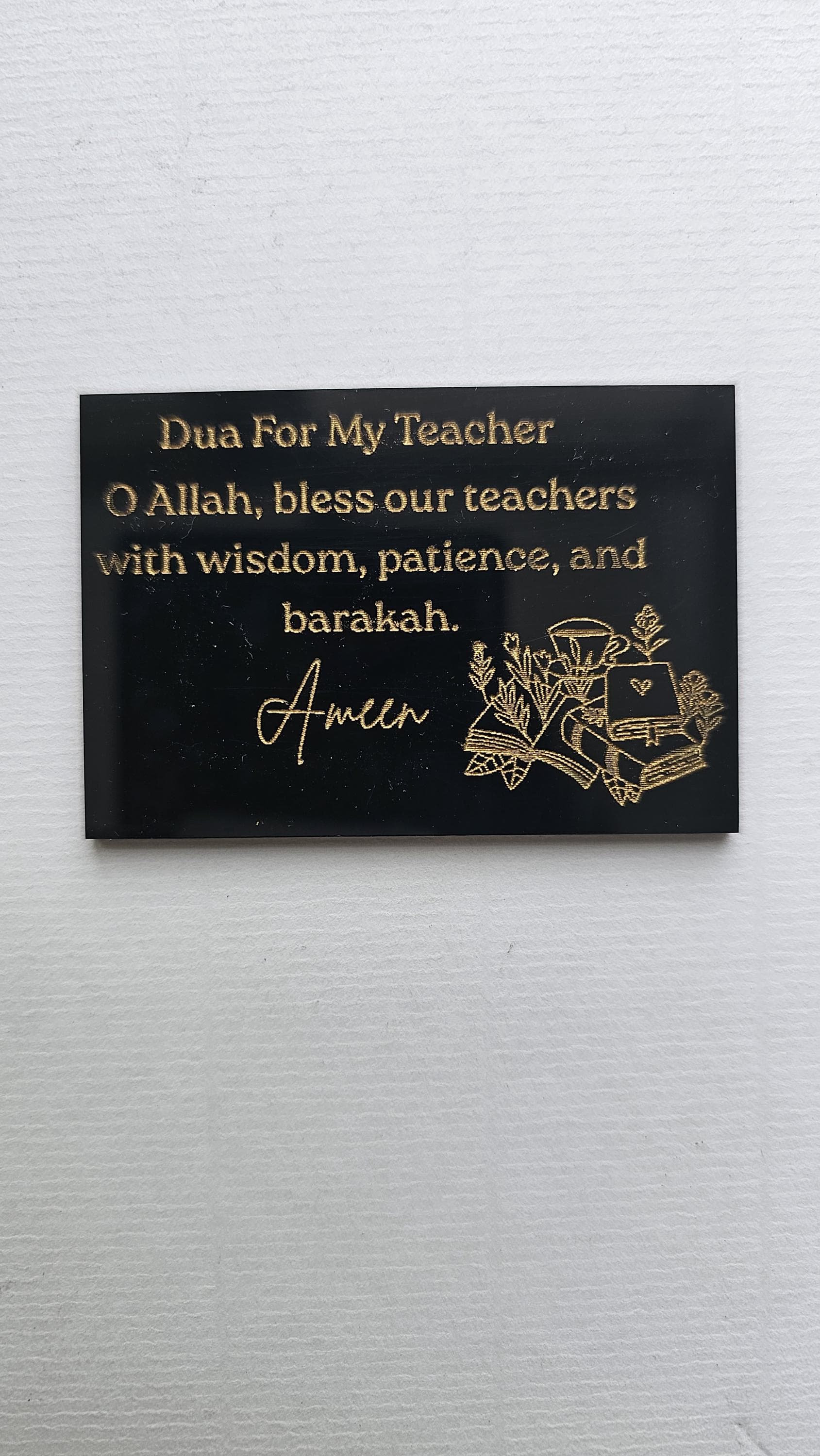 Dua For Teacher Magnet | Islamic Appreciation Gift | Black Gold Acrylic Dua - image 5