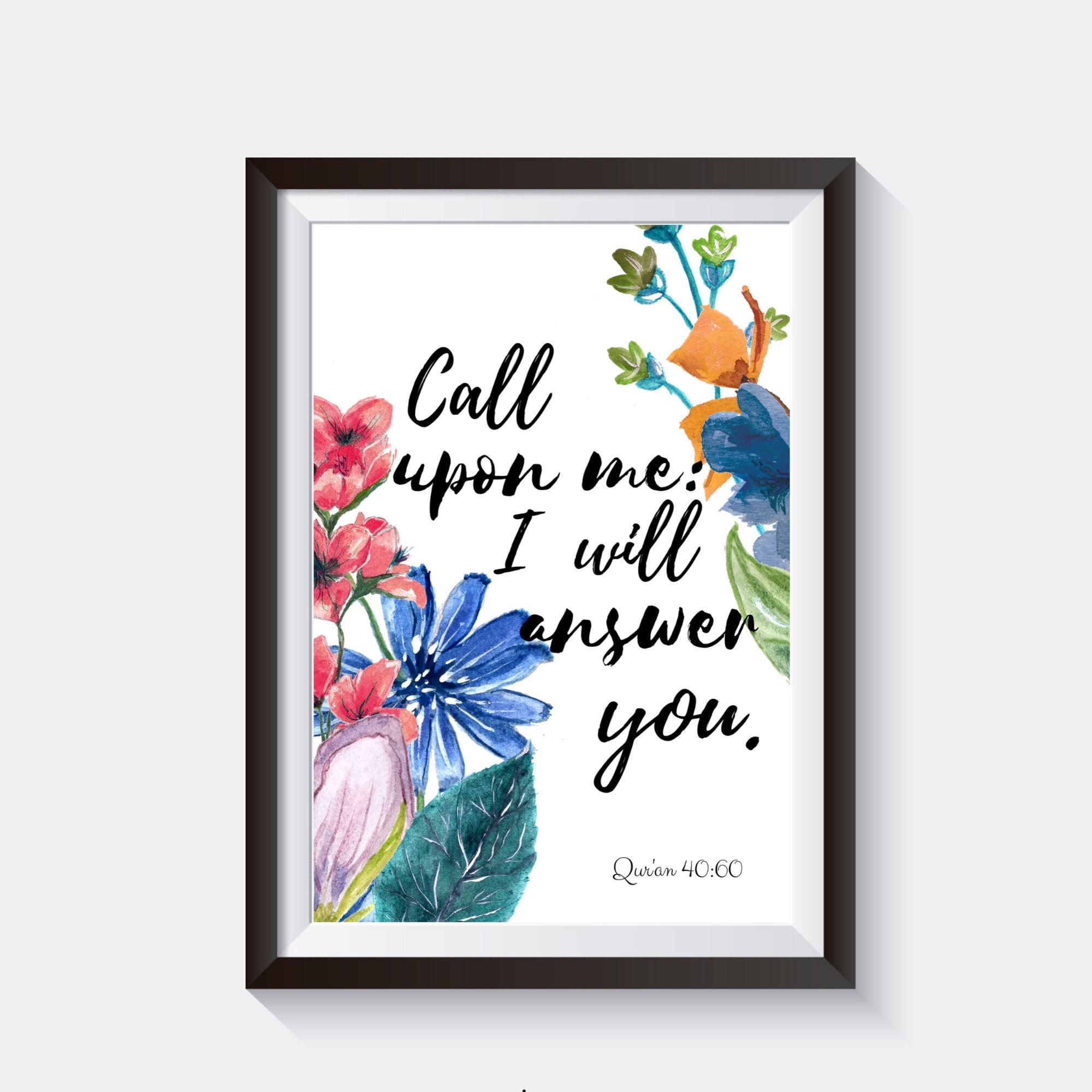 Call upon Allah I Qur'an quote | Islamic wall art | Islamic art | Islamic home decor | Islamic gifts | Islamic print | Islamic quote | - image 3