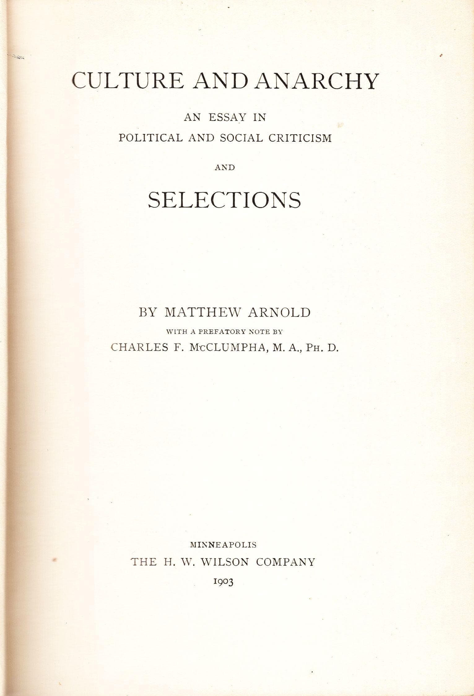 Culture and Anarchy by Matthew Arnold, rare early edition by Wilson, 1903