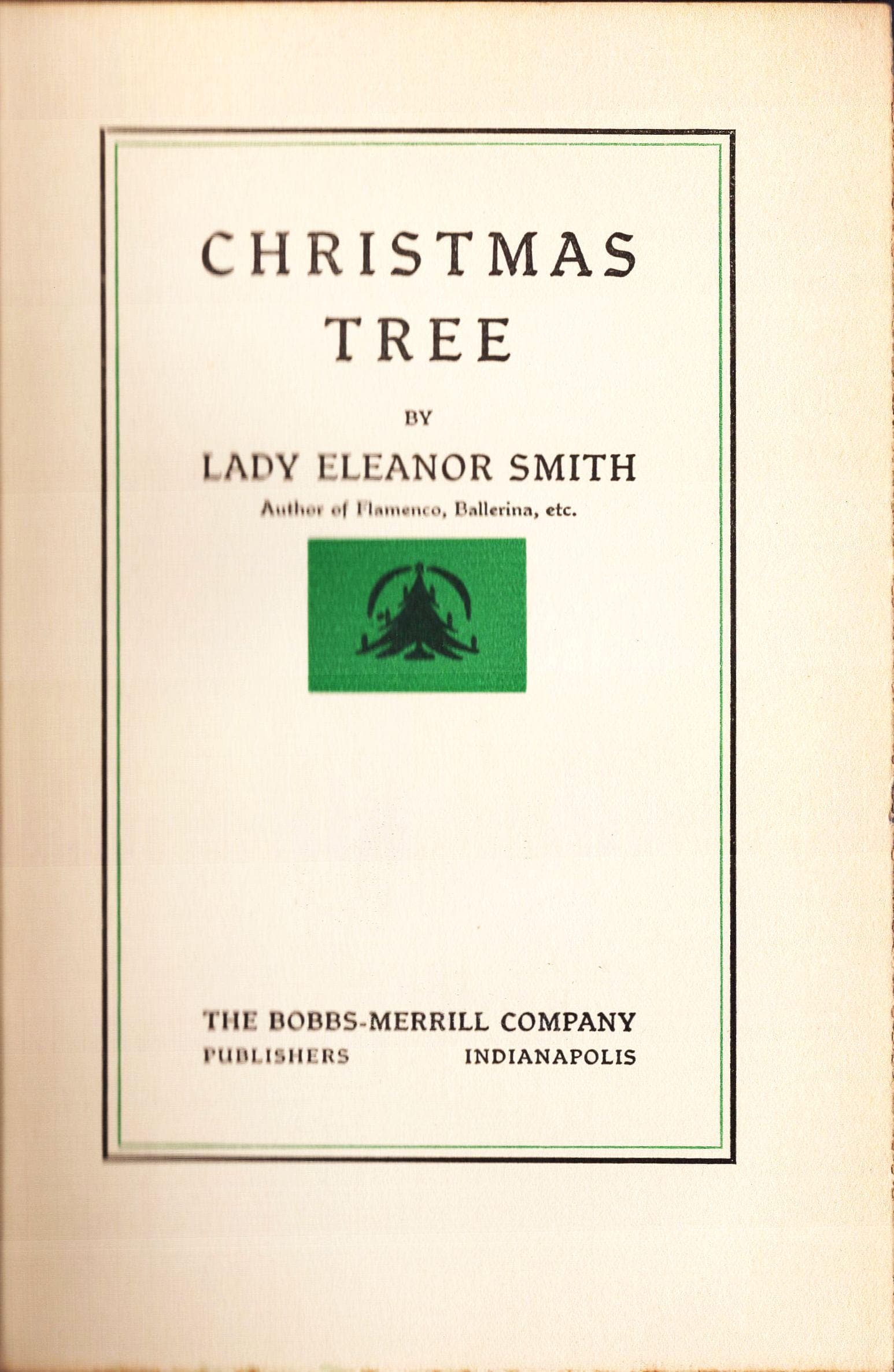 Christmas Tree Hardcover by Lady Eleanor Smith, published by Bobbs-Merrill 1933, Good condition - image 3