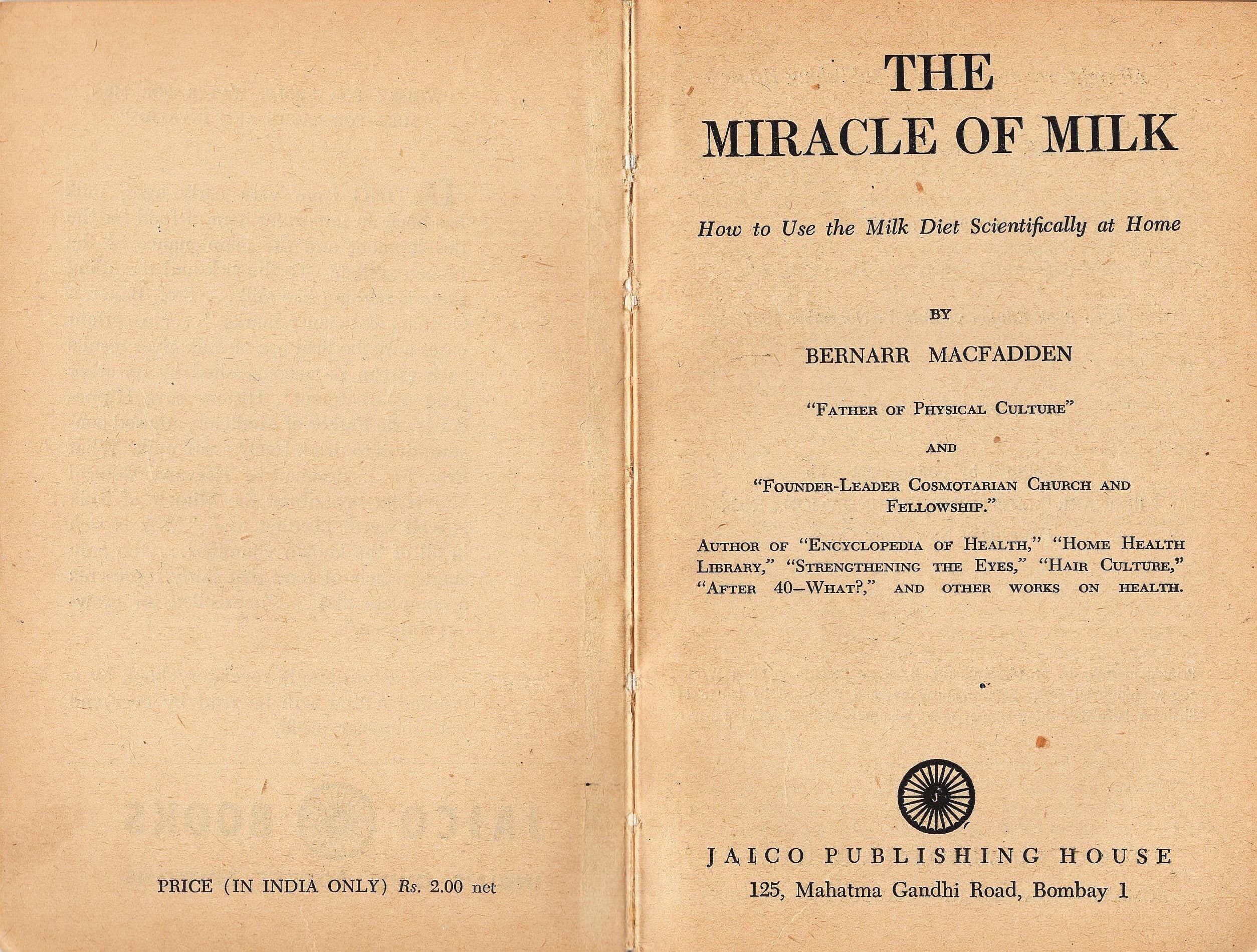 The Miracle of Milk by Bernarr MacFadden published by Jaico in 1957 - Good Condition