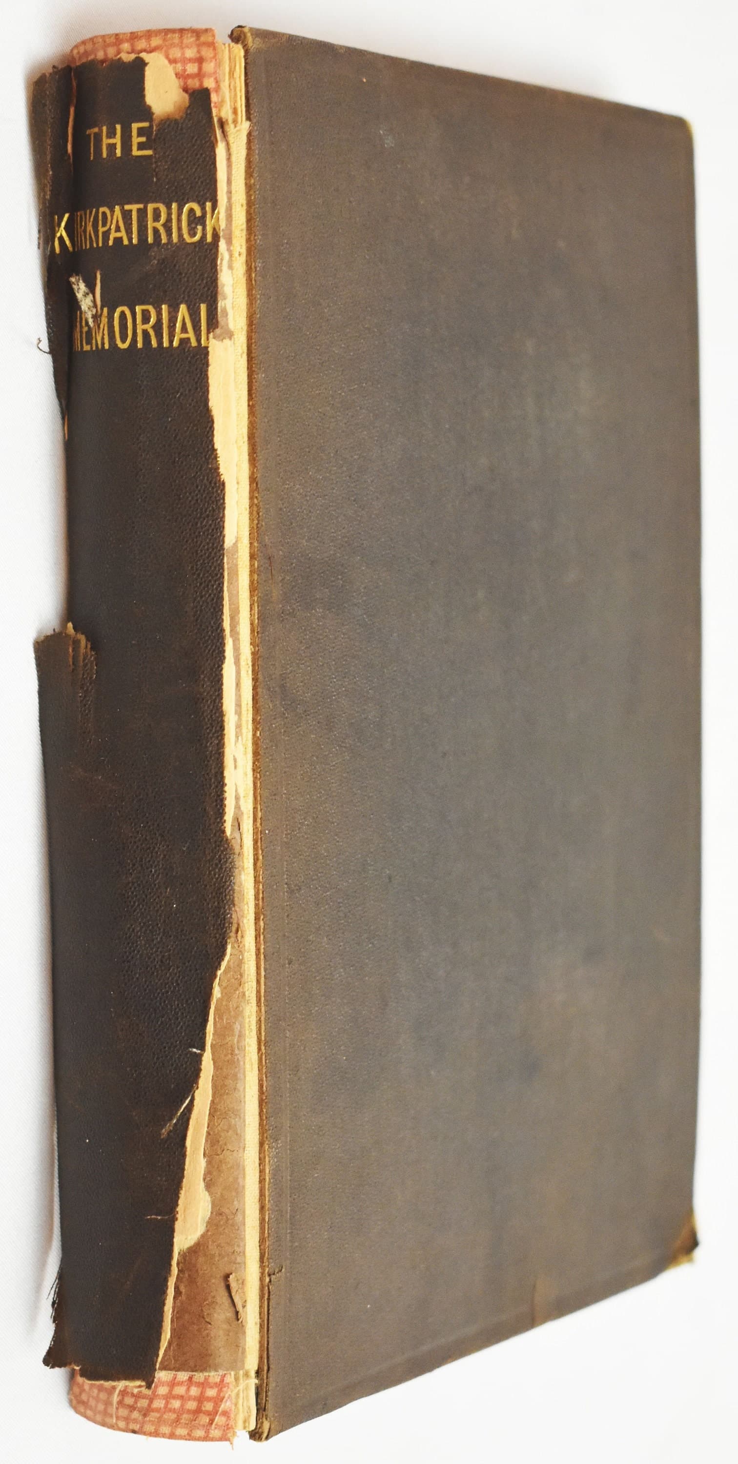 The Kirkpatrick Memorial or Biographical Sketches of Father and Son Edited by Wm. M. Blackburn, Westcott & Thomson, 1867