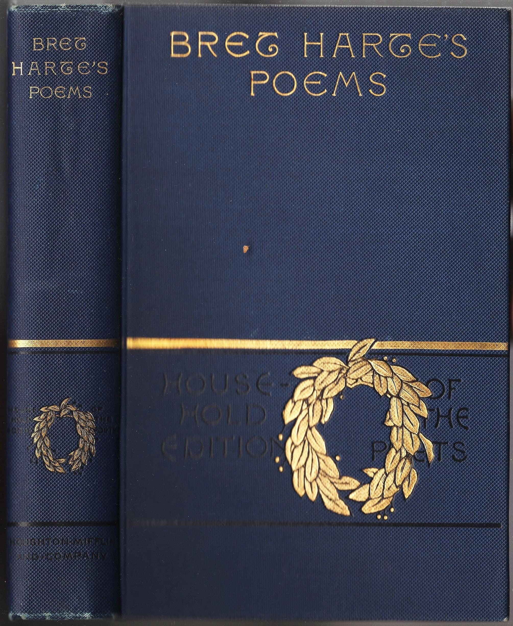 The Poetical Works of Bret Harte Published by Houghton Mifflin 1882 (Household Edition) Very Good Condition!