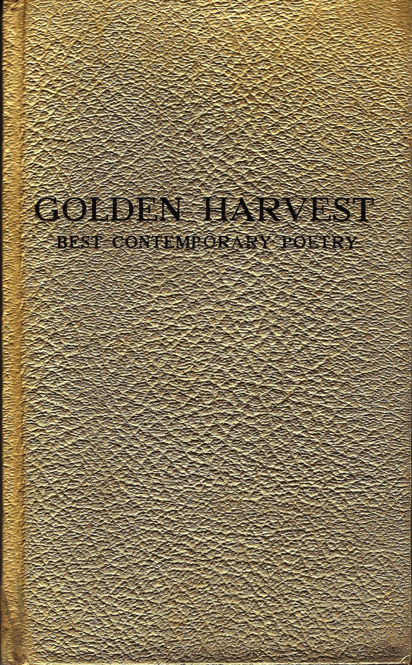 Golden Harvest: Best Contemporary Poetry Published by Young Publications, 1967