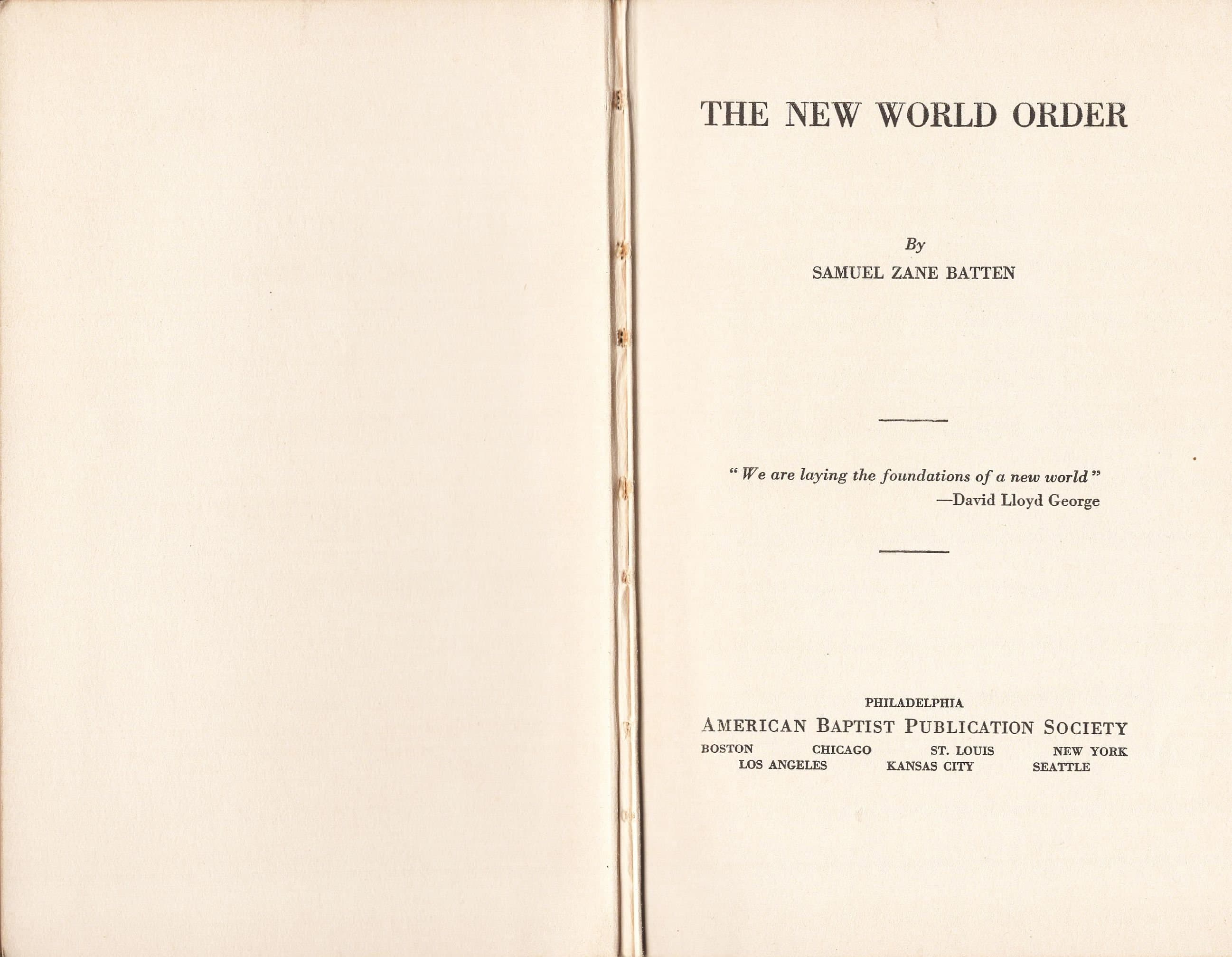 The New World Order by Samuel Zane Batten Published in March, 1919 - A Rare Find!