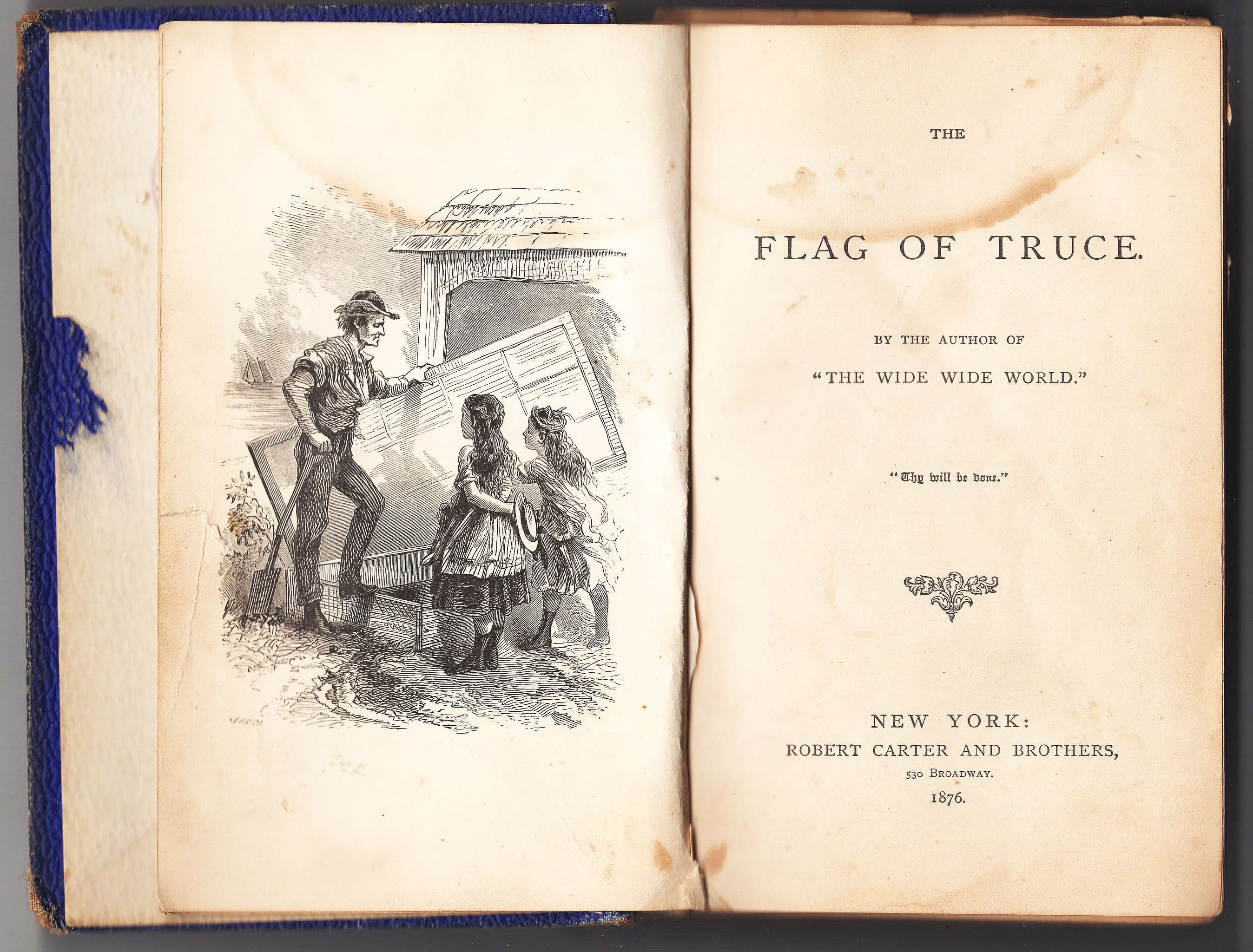 The Flag of Truce, Published by Robert Carter and Brothers, New York 1876