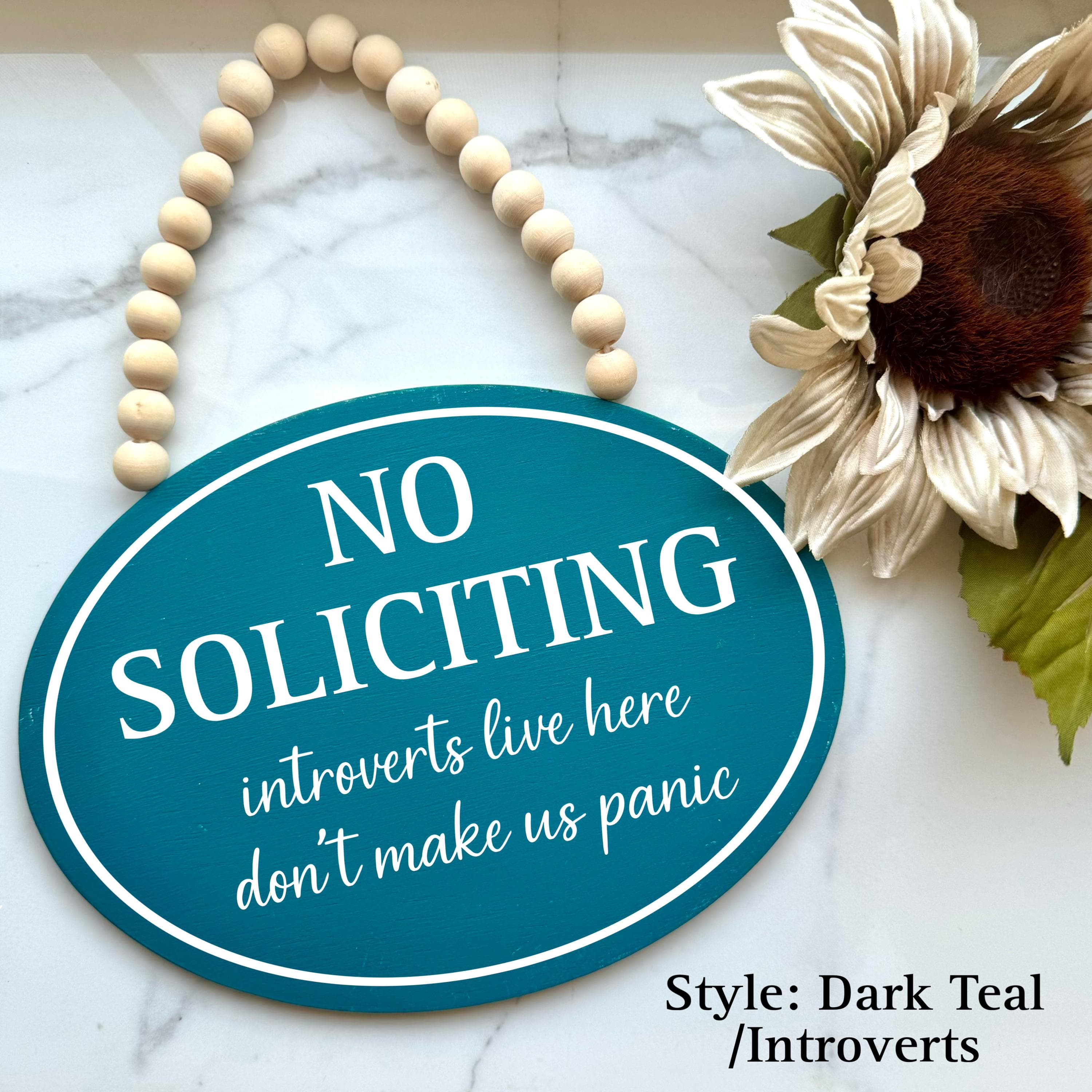 No Soliciting Sign, No Sales Front Door Sign, No Solicitors Front Porch sign, Funny Doorbell Sign, Do not knock door hanger, Custom Sign