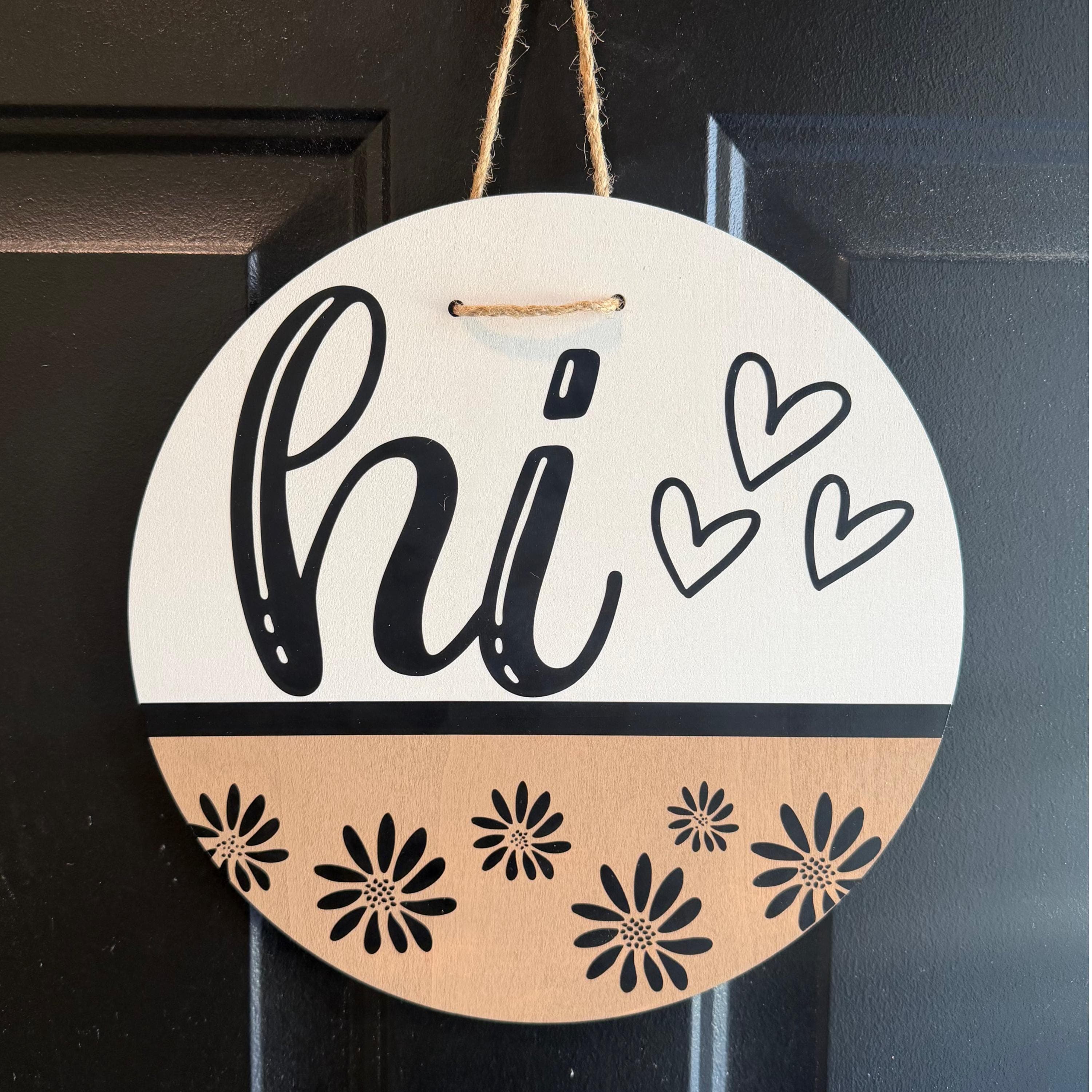 Hi Door Sign, Hi Wooden Door hanger, Hello Door Sign, Year round wreath