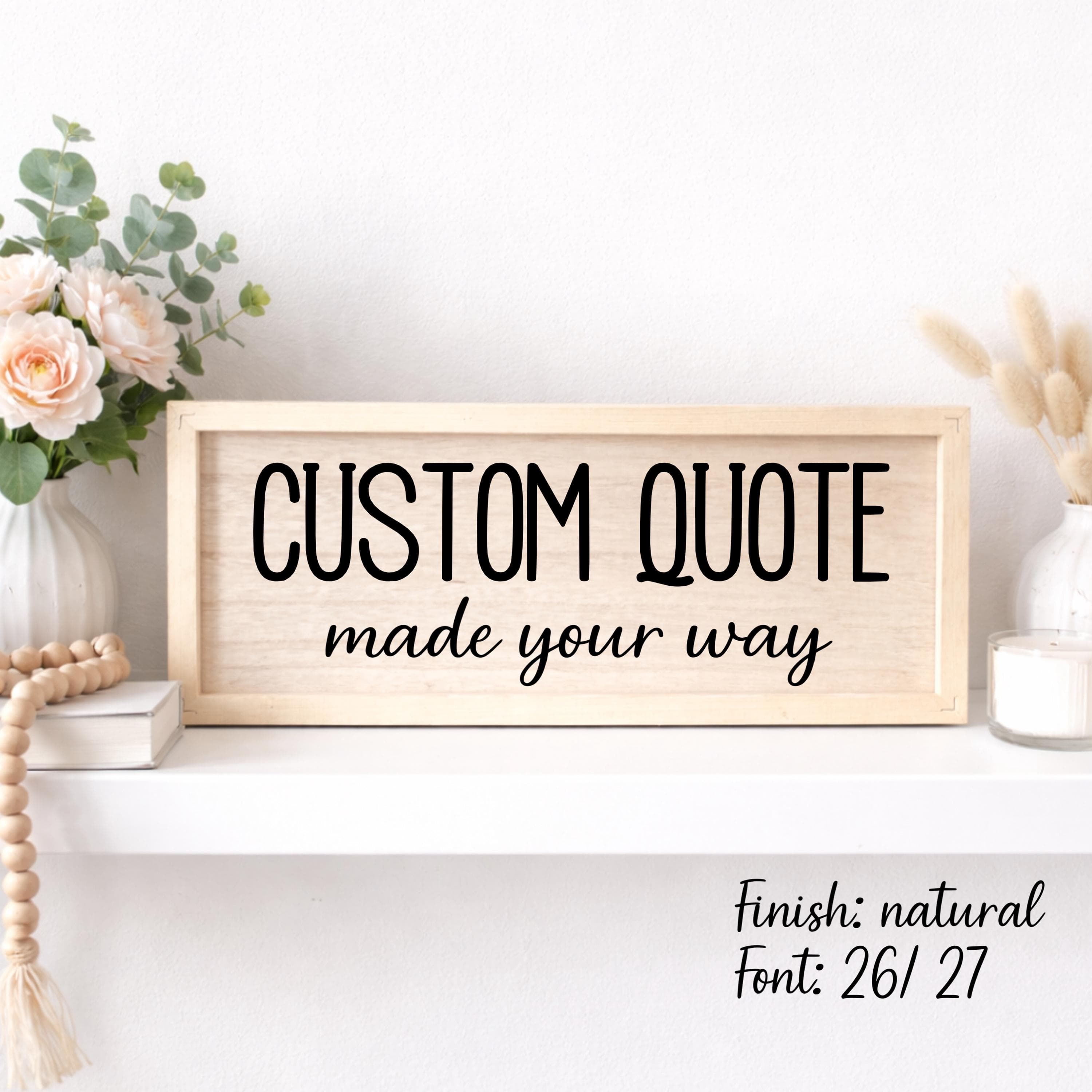 Custom Quote Wooden Sign, Personalized Text Sign - image 3