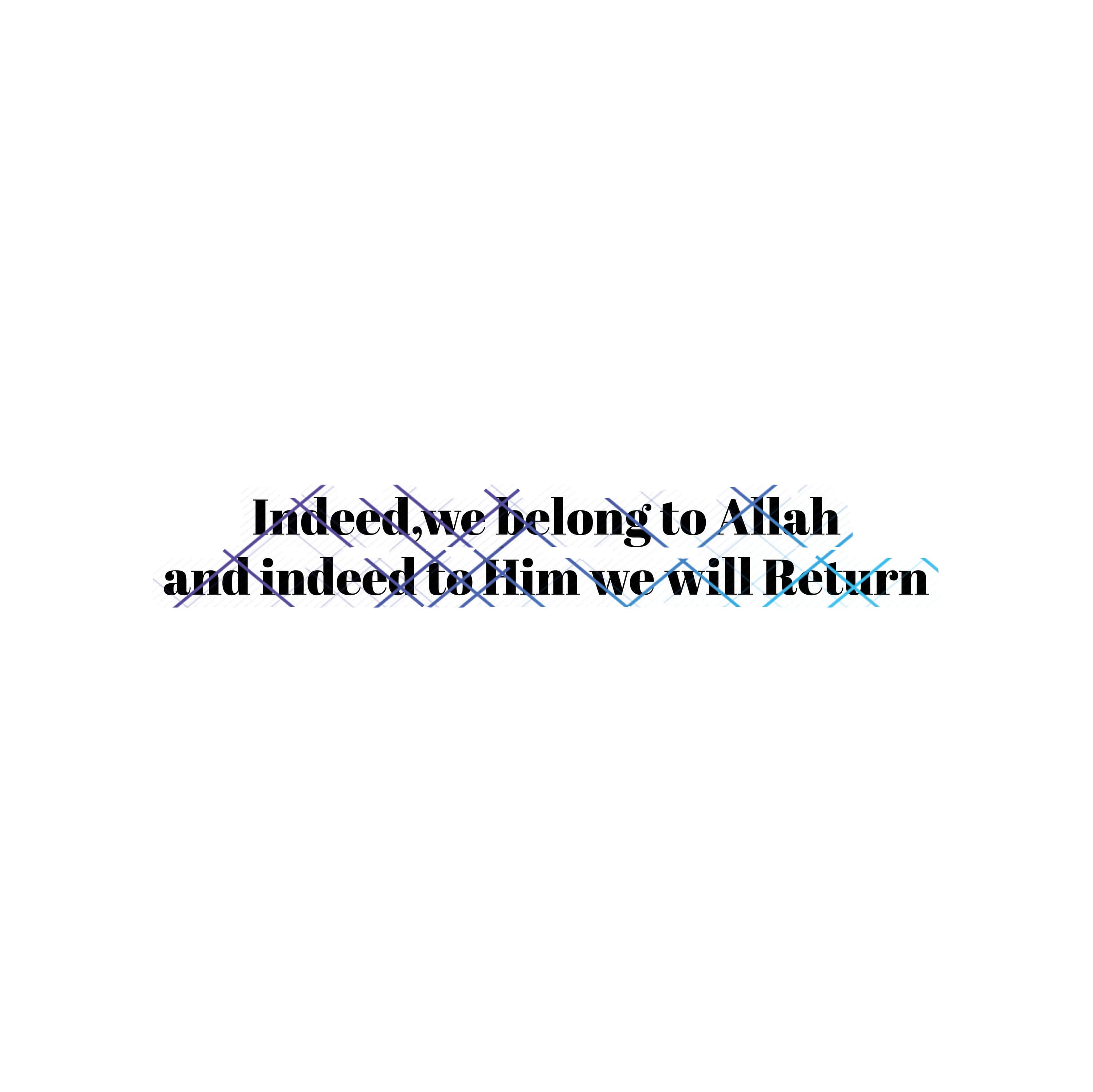 Indeed We Belong To Allah And To Him We Shall Return. Inna lillahi wa inna ilayhi rajiun.  Jpeg, Png, Svg. Instant Digital Download. - image 4