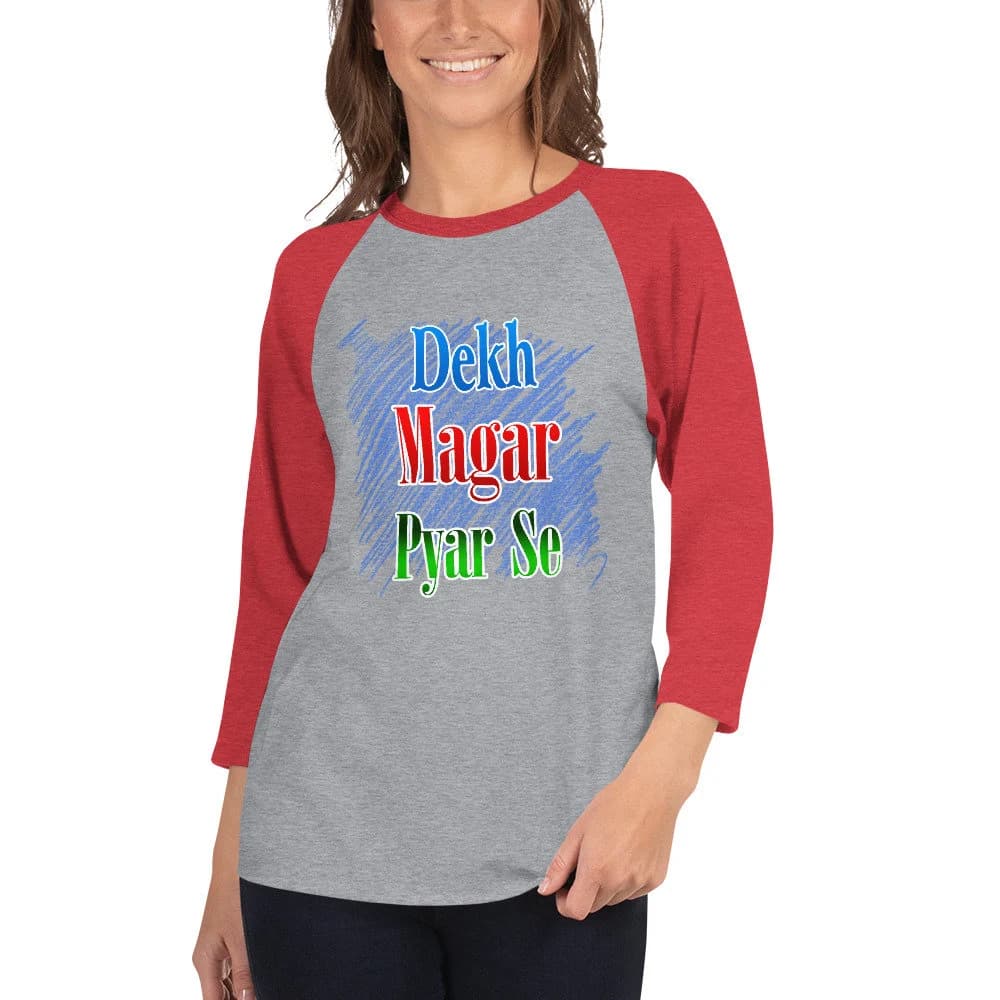 Urdu T-Shirt, Dekh magar pyar se funny Pakistani Urdu Truck Art - 3/4 sleeve raglan shirt - image 3