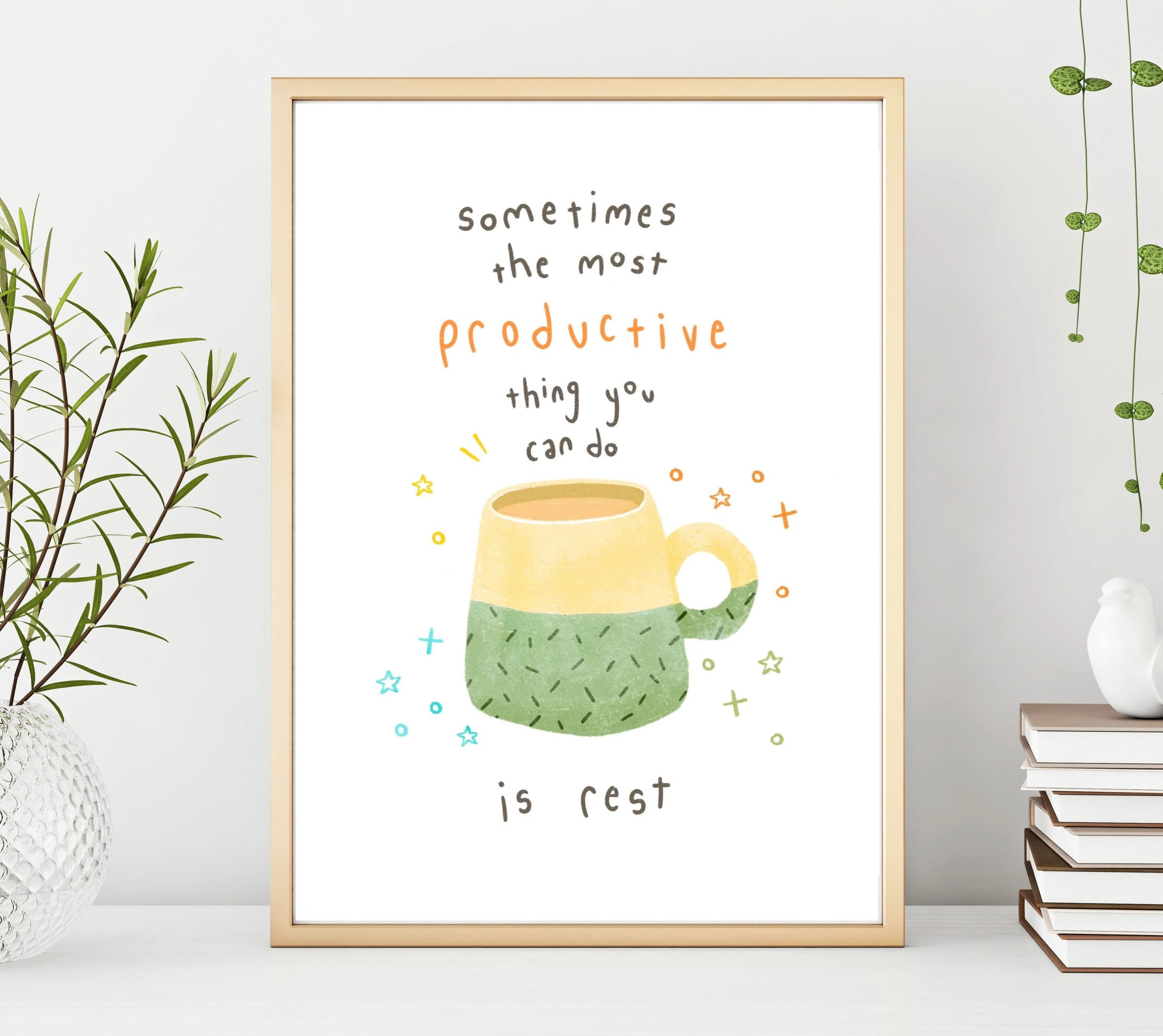 Self Care Quote Print | Motivational Quote | Kitchen Wall Art | Inspiring Wall Art | Digital Prints | Illustration | Digital Download | Tea