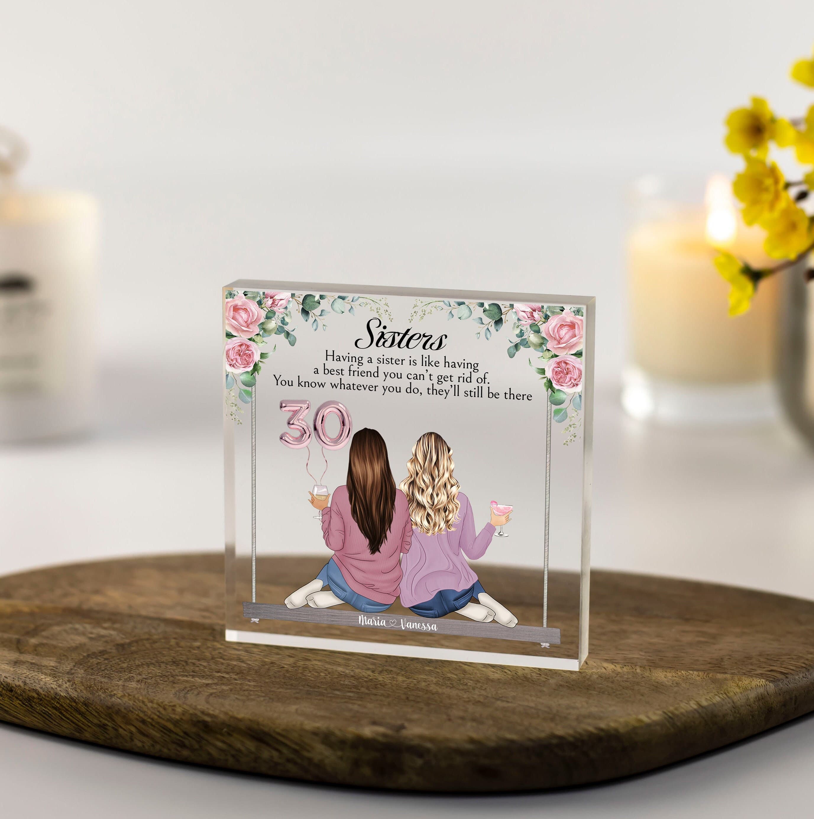 Sister Gift, Personalised Gift, Christmas Gifts, Gifts for Her, Custom Birthday Gift, Gifts for Sisters, 30th 40th 50th 60th Acrylic Block