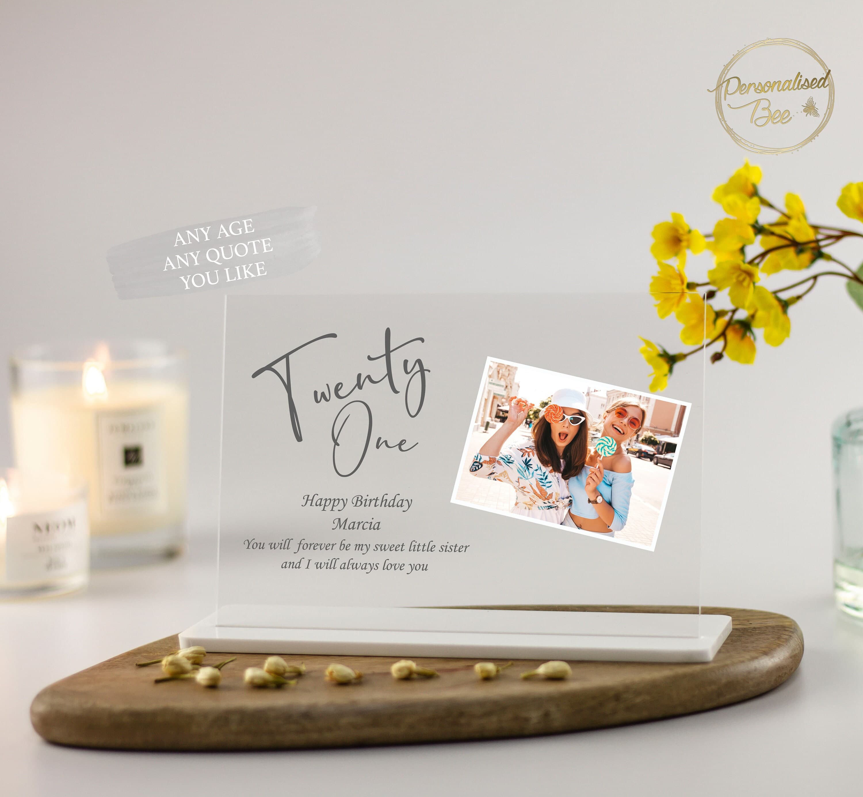 21st Birthday Sister Gift, Photo Gift for Her, Little Sister Birthday, Personalised Gift, Custom Acrylic Plaque with Stand, Photo Keepsake