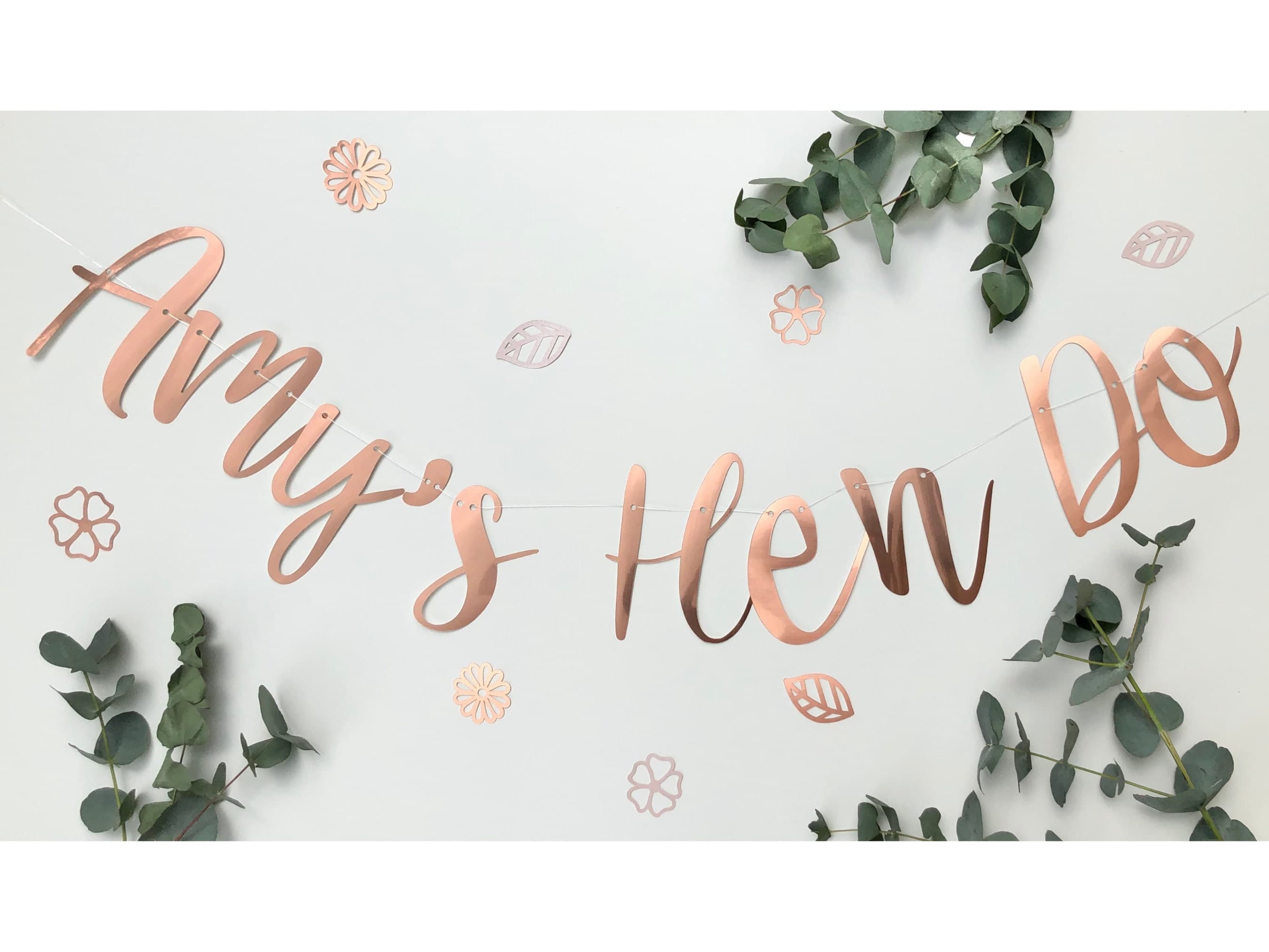 Personalized Rose Gold Hen Do Banner: Metallic Party Garland