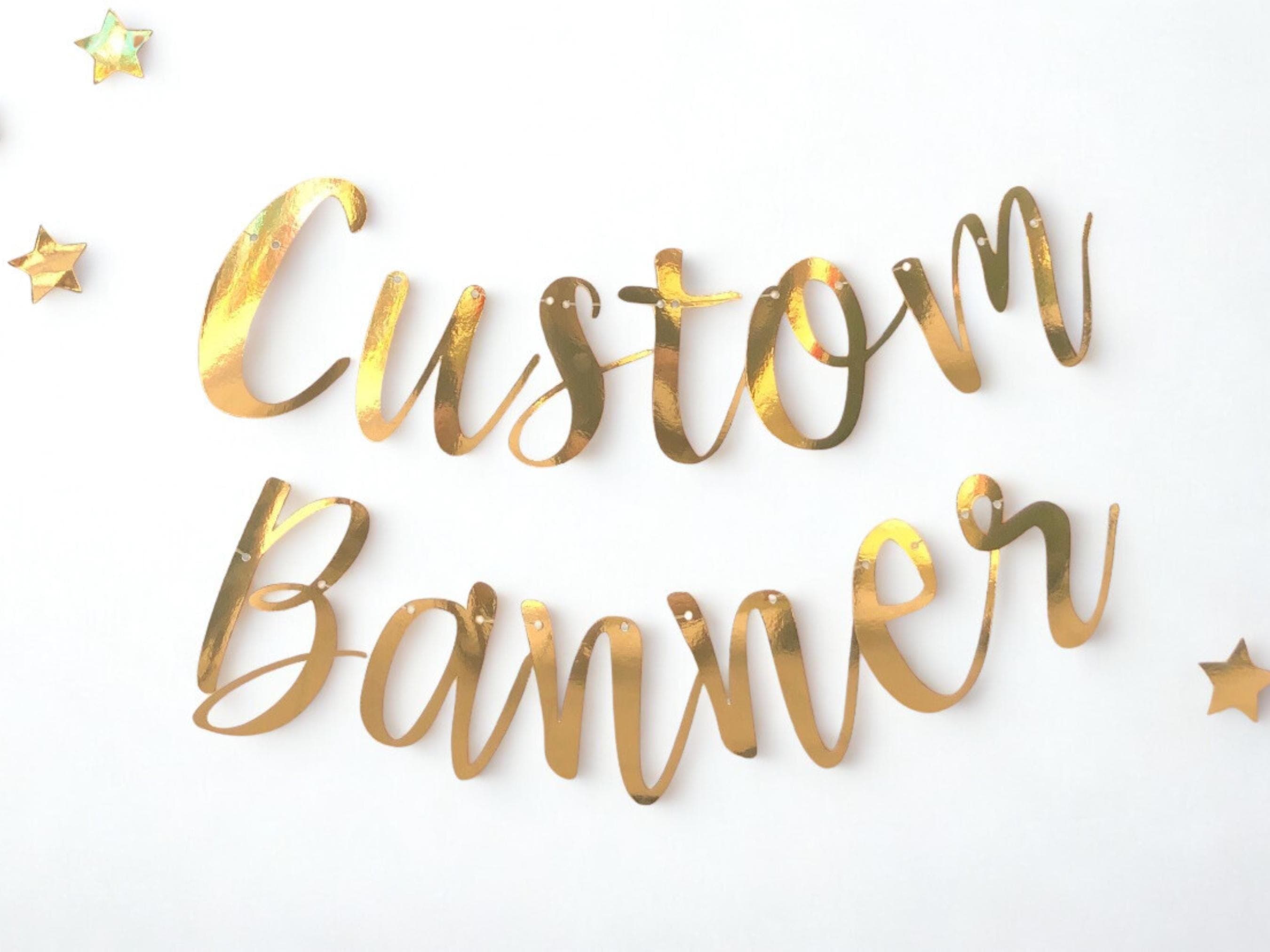 Custom Banner, Gold Custom Banner, Custom Bunting, Birthday Banner, Gold Name Bunting, Backdrop Sign, Personalised Banner, Birthday Decor
