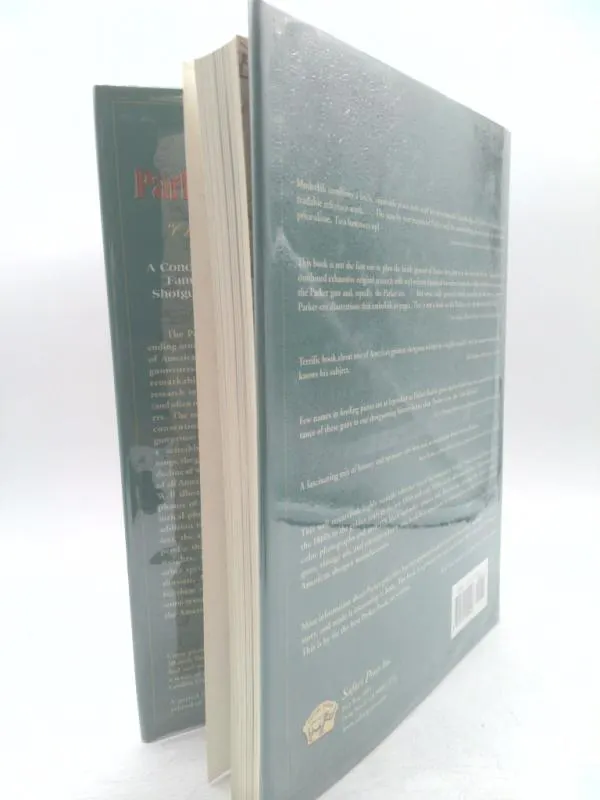 Parker Guns the Old Reliable: A Concise History of the Famous American Shotgun Manufacturing Company by Ed Muderlak - image 3