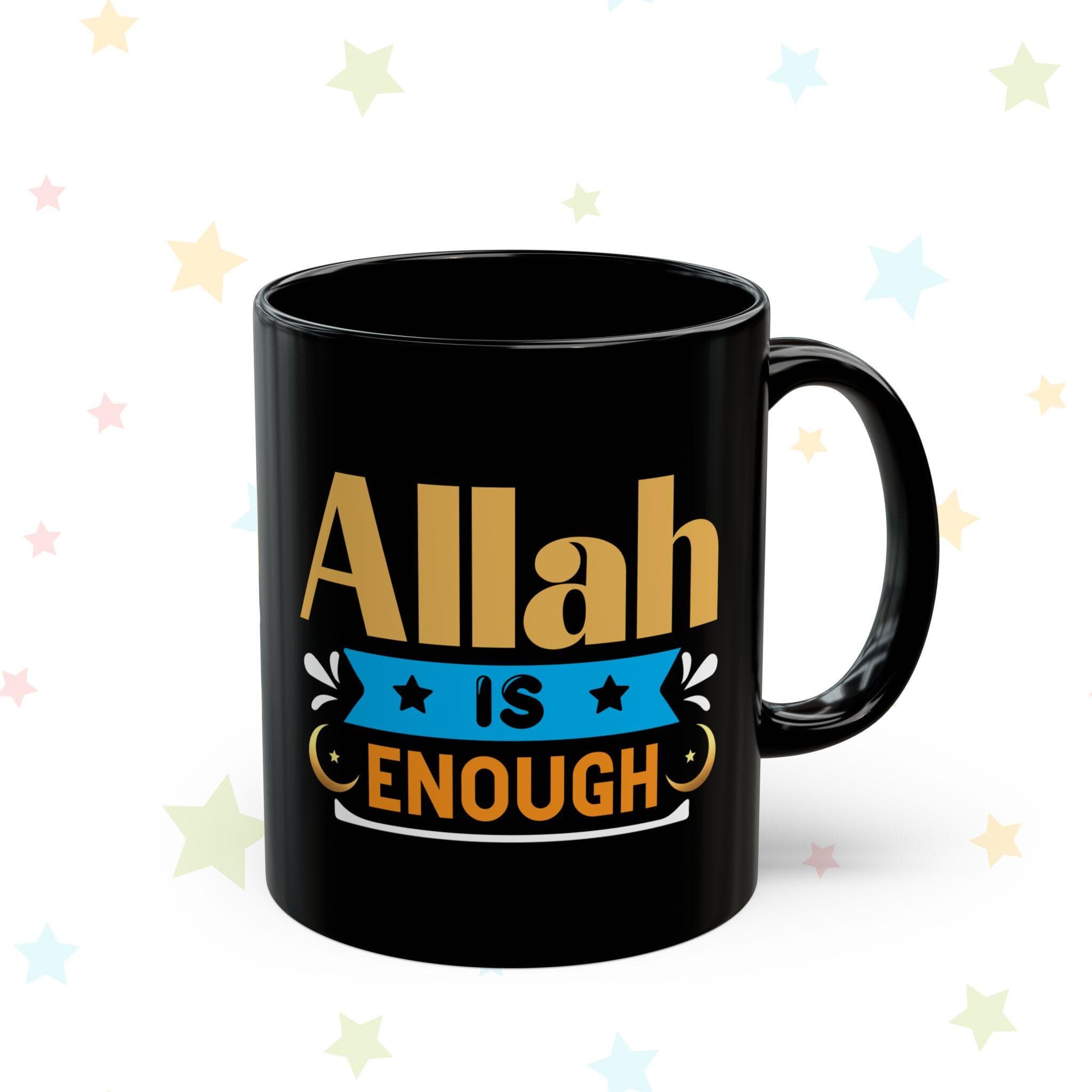 ALLAH is ENOUGH Coffee Mug, Muslim Gift, Islamic Gift Ideas, Eid Gift, Gift for Muslim, Ramadan Kareem Coffee Mug, Ramadan Gift, Ramadan Mug - image 2