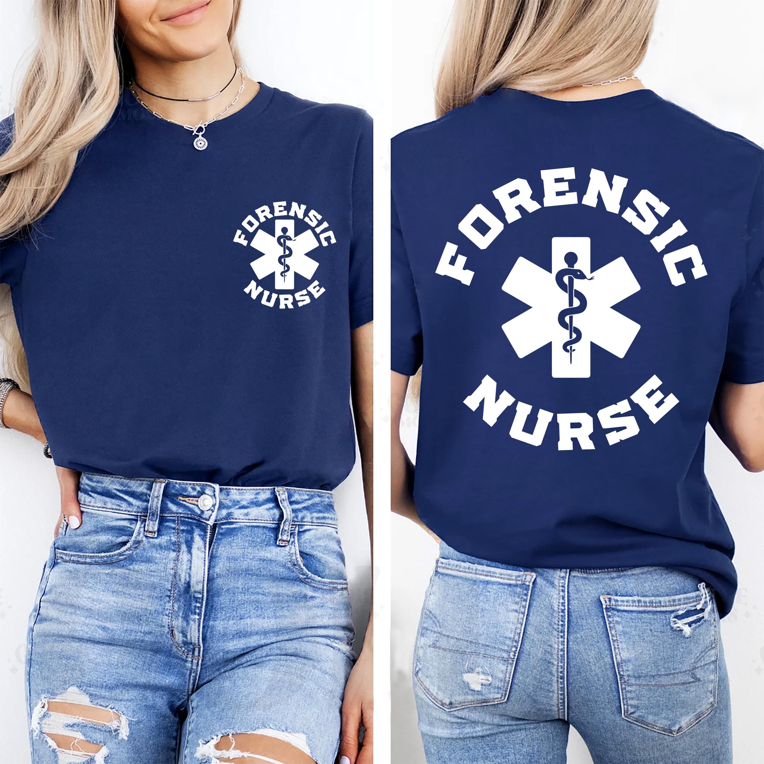 Forensic Nurse Shirt, Corrections Nurse Shirt, Correctional Prison Nurse Tee, Nurse Appreciation Shirt, Gifts for Nurses, Front Back - image 3