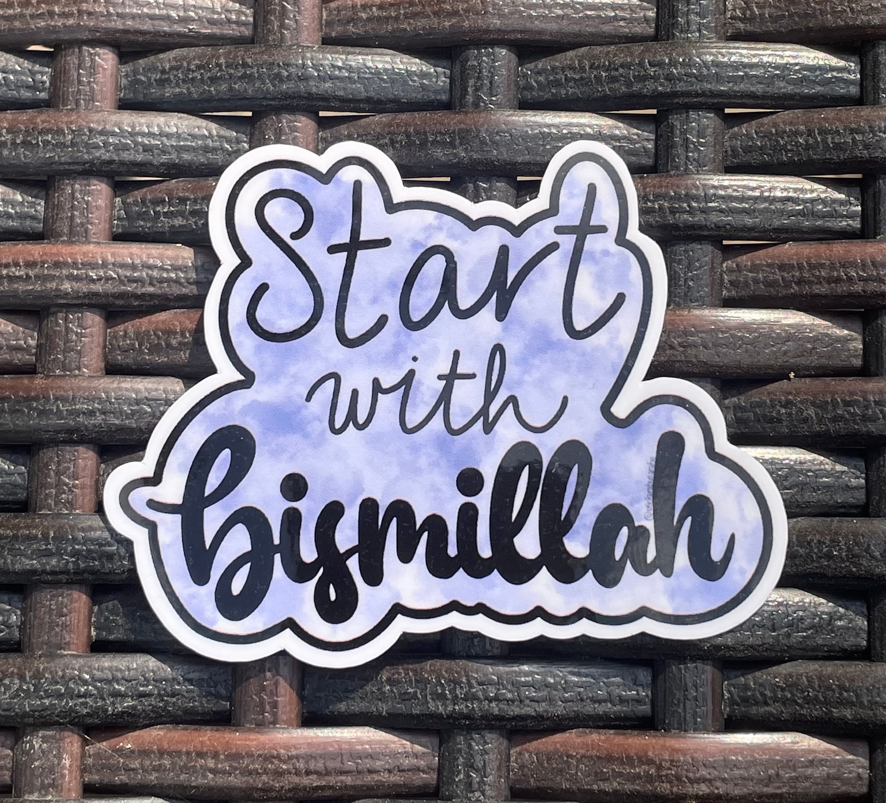 Start with Bismillah sticker, muslim sticker, islam sticker, Islamic reminder, sticker, hijabi sticker, muslimah gift, islam gift, ramadan - image 5