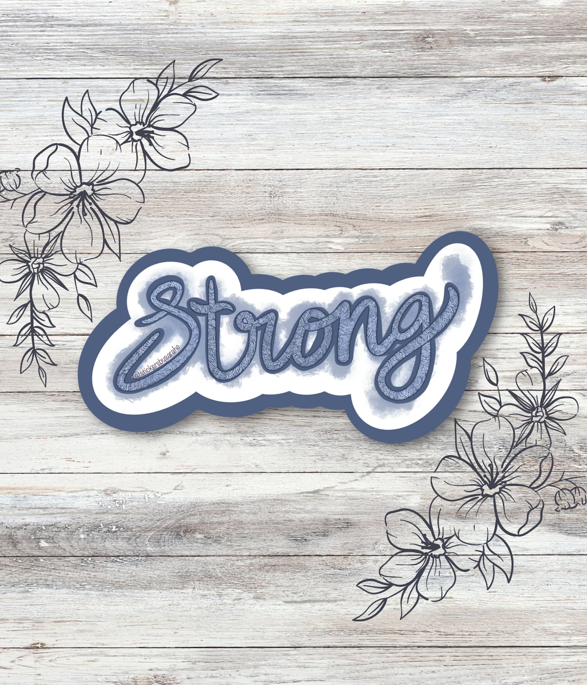 Strong mental health sticker waterproof vinyl sticker for laptop | motivational water bottle sticker | hydroflask sticker | tablet sticker |