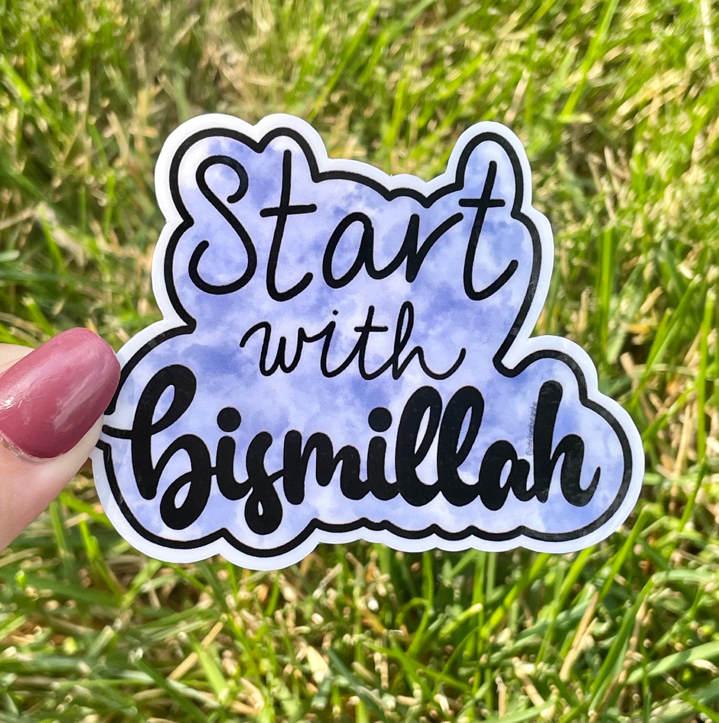 Start with Bismillah sticker, muslim sticker, islam sticker, Islamic reminder, sticker, hijabi sticker, muslimah gift, islam gift, ramadan - image 4