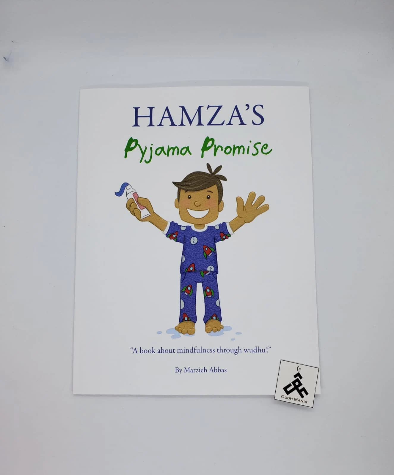 Hamza's Pyjama Promise: A book about mindfulness through wudhu ! sun behind the cloud publication