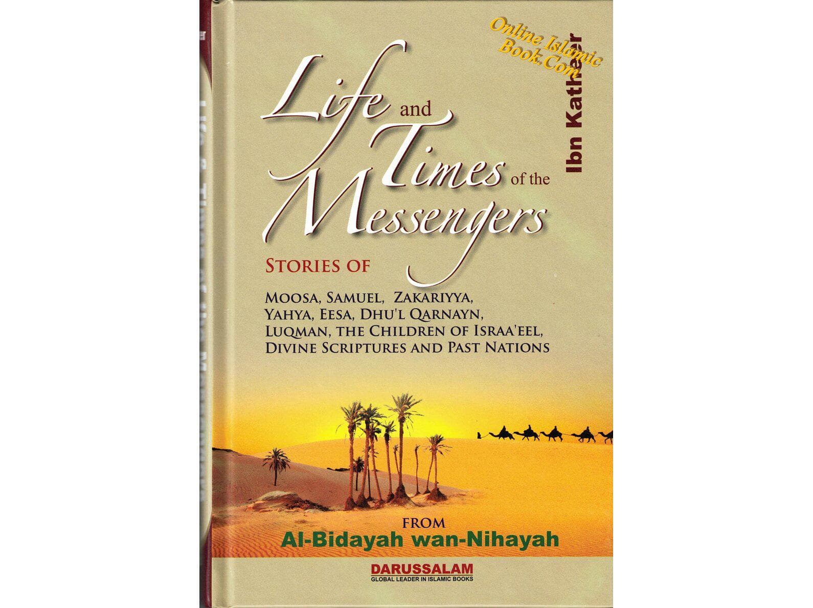 Life and Times of the Messengers, Stories of Prophets Book by Ibn Katheer