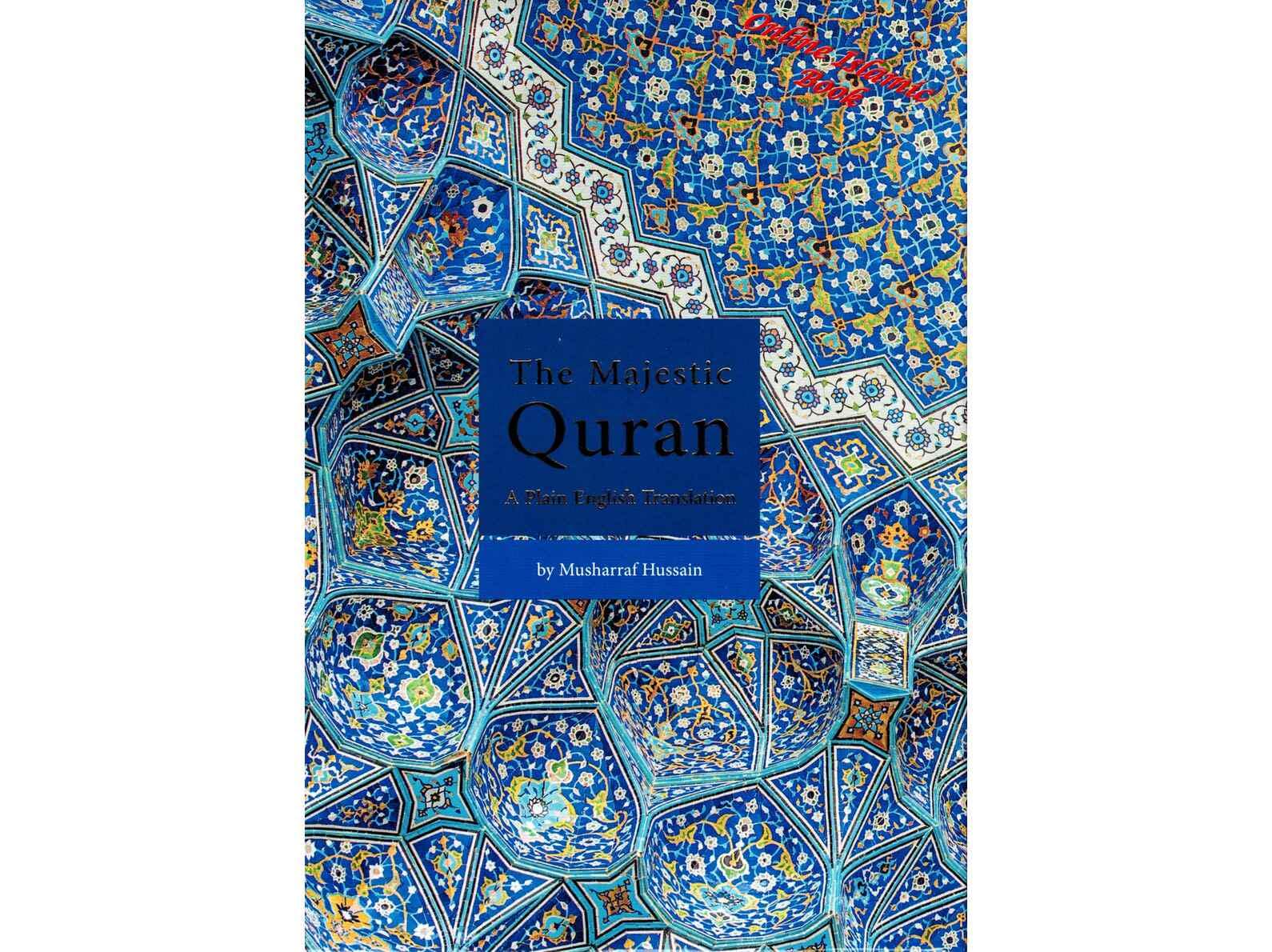 The Majestic Quran: A Plain English Translation