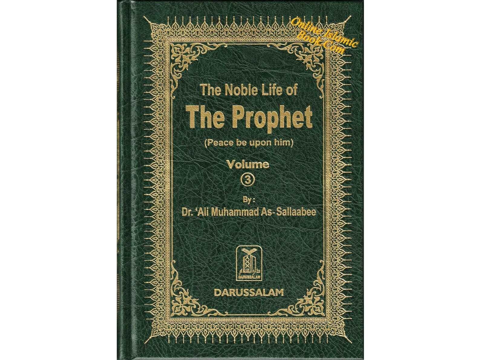 Noble Life of The Prophet (3 Vols) By Dr. Ali Muhammad Sallabi - image 3
