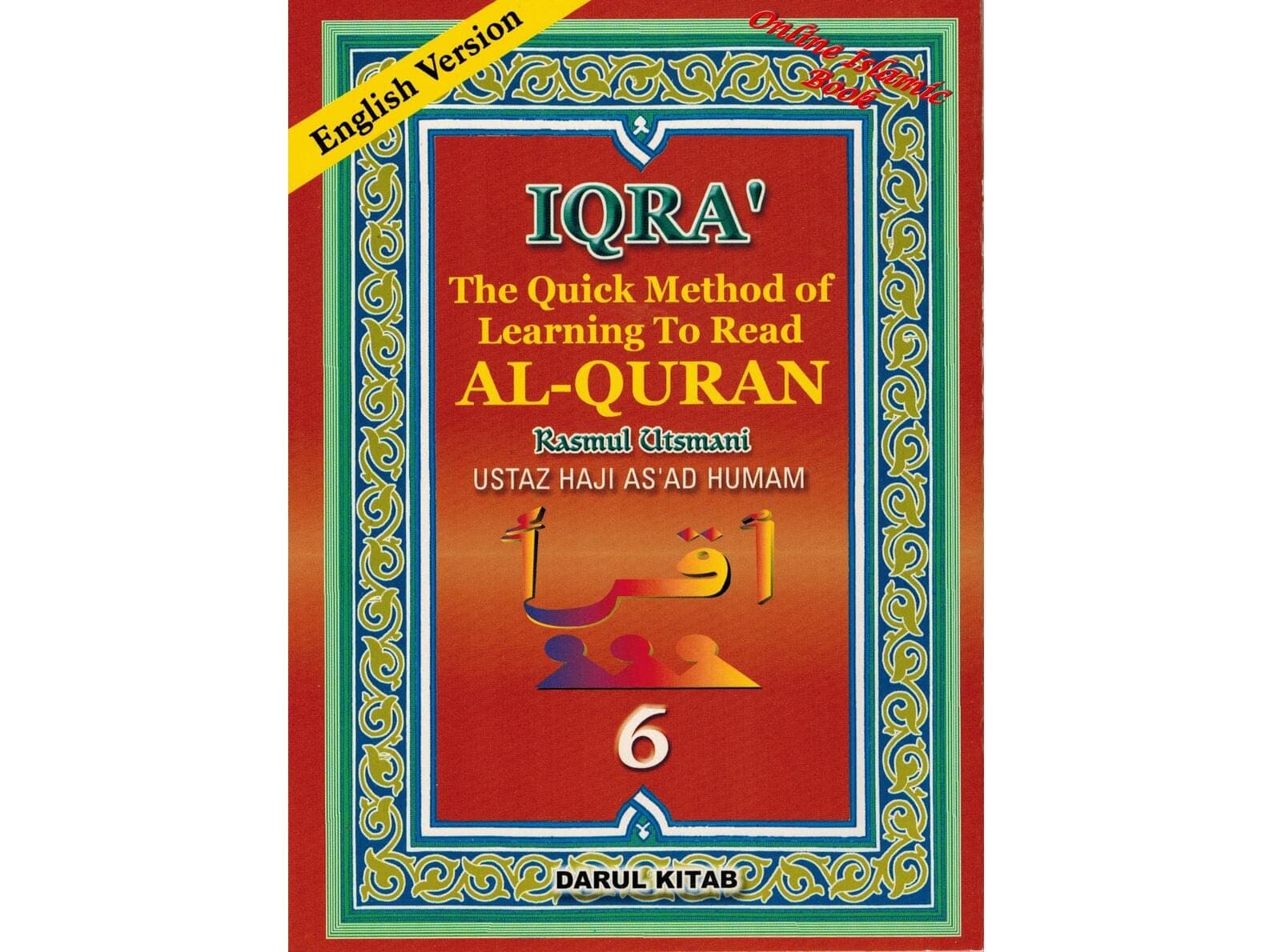 Iqra The Quick Learning Method Of Learning To Read Al-Quran By Ustaz Haji Asad Humam - image 5