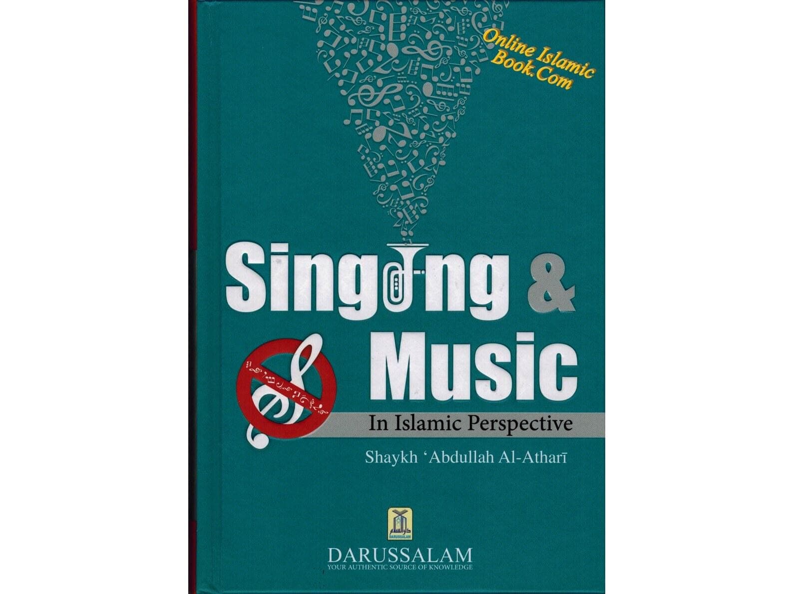 Singing & Music In Islamic Perspective