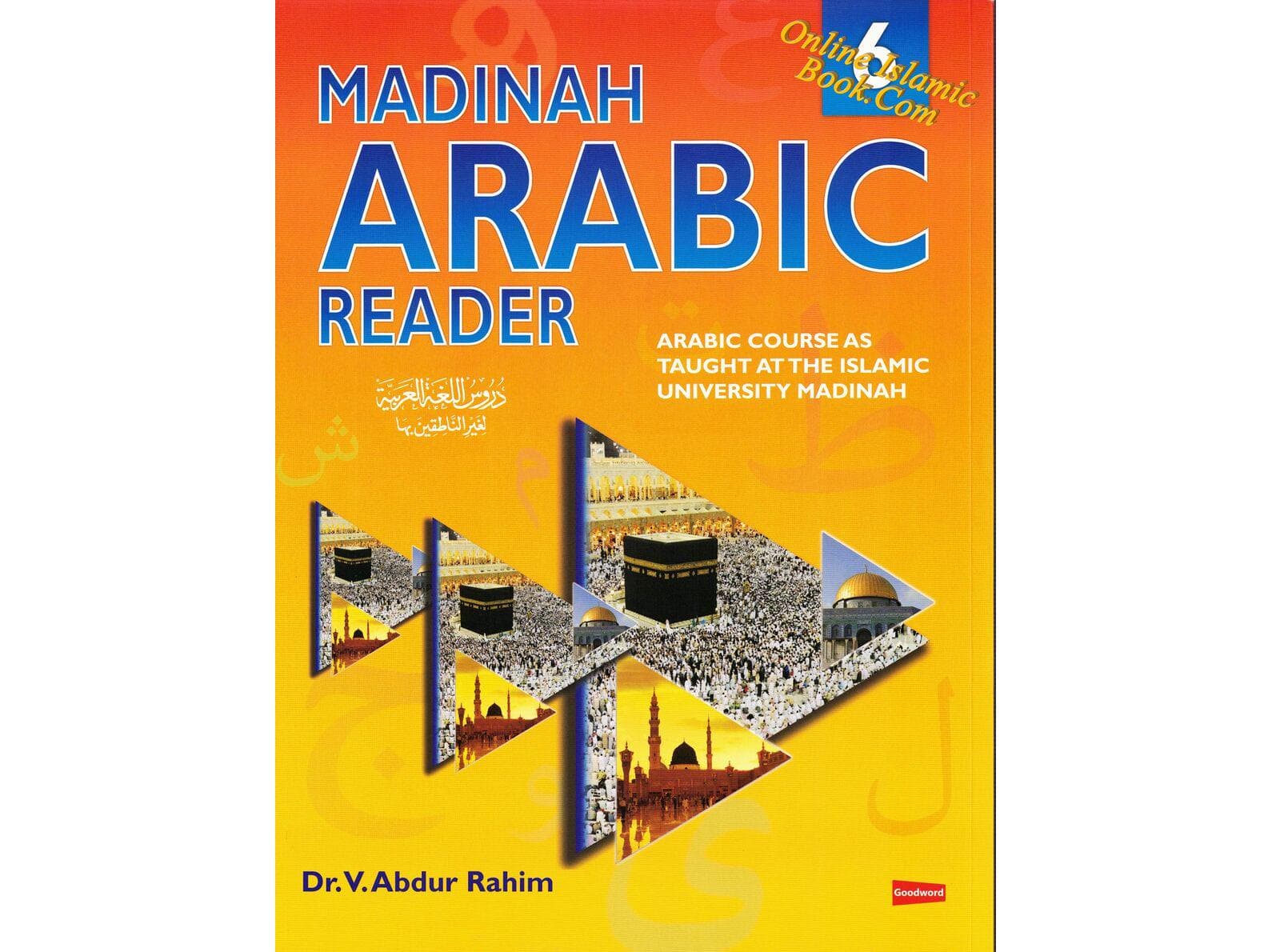 Madinah Arabic Reader Book 6