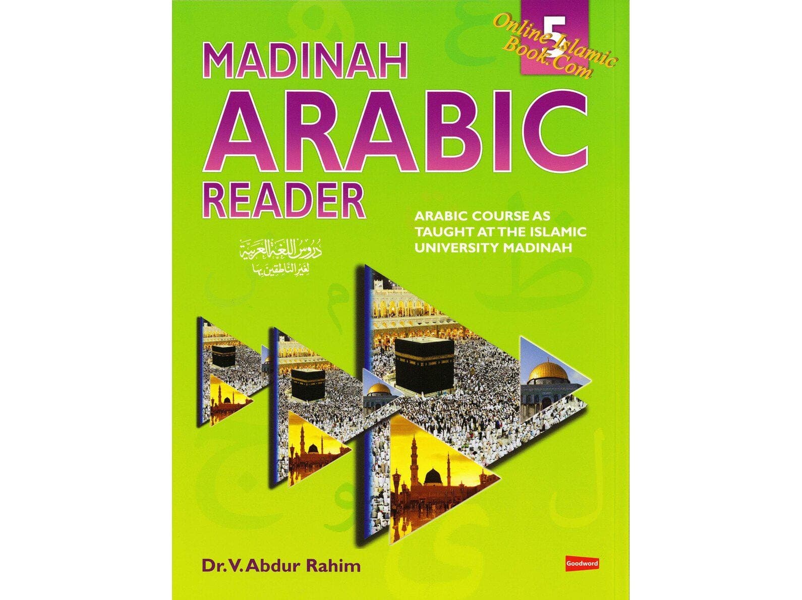 Madinah Arabic Reader Book 5