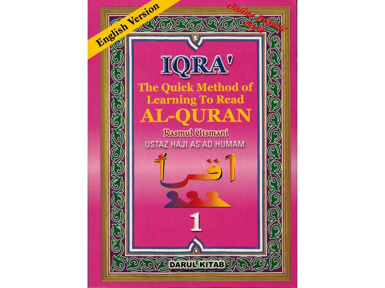 Iqra The Quick Learning Method Of Learning To Read Al-Quran By Ustaz Haji Asad Humam - image 3