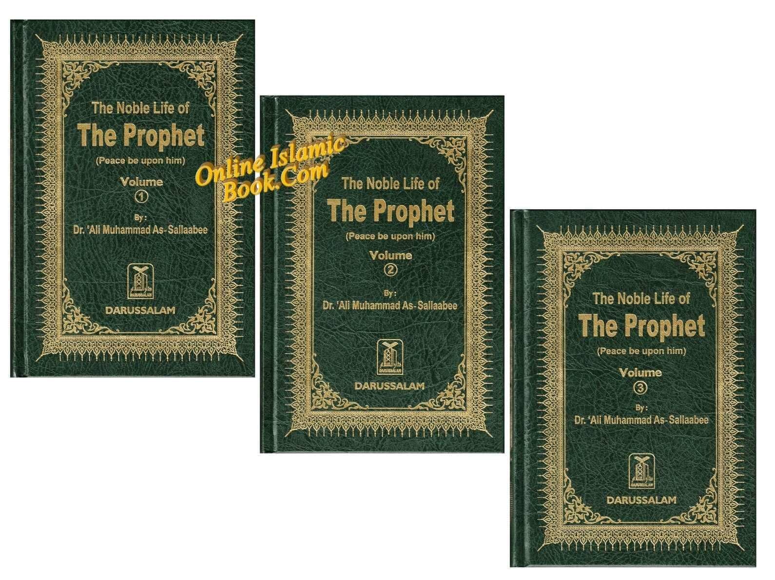 Noble Life of The Prophet (3 Vols) By Dr. Ali Muhammad Sallabi