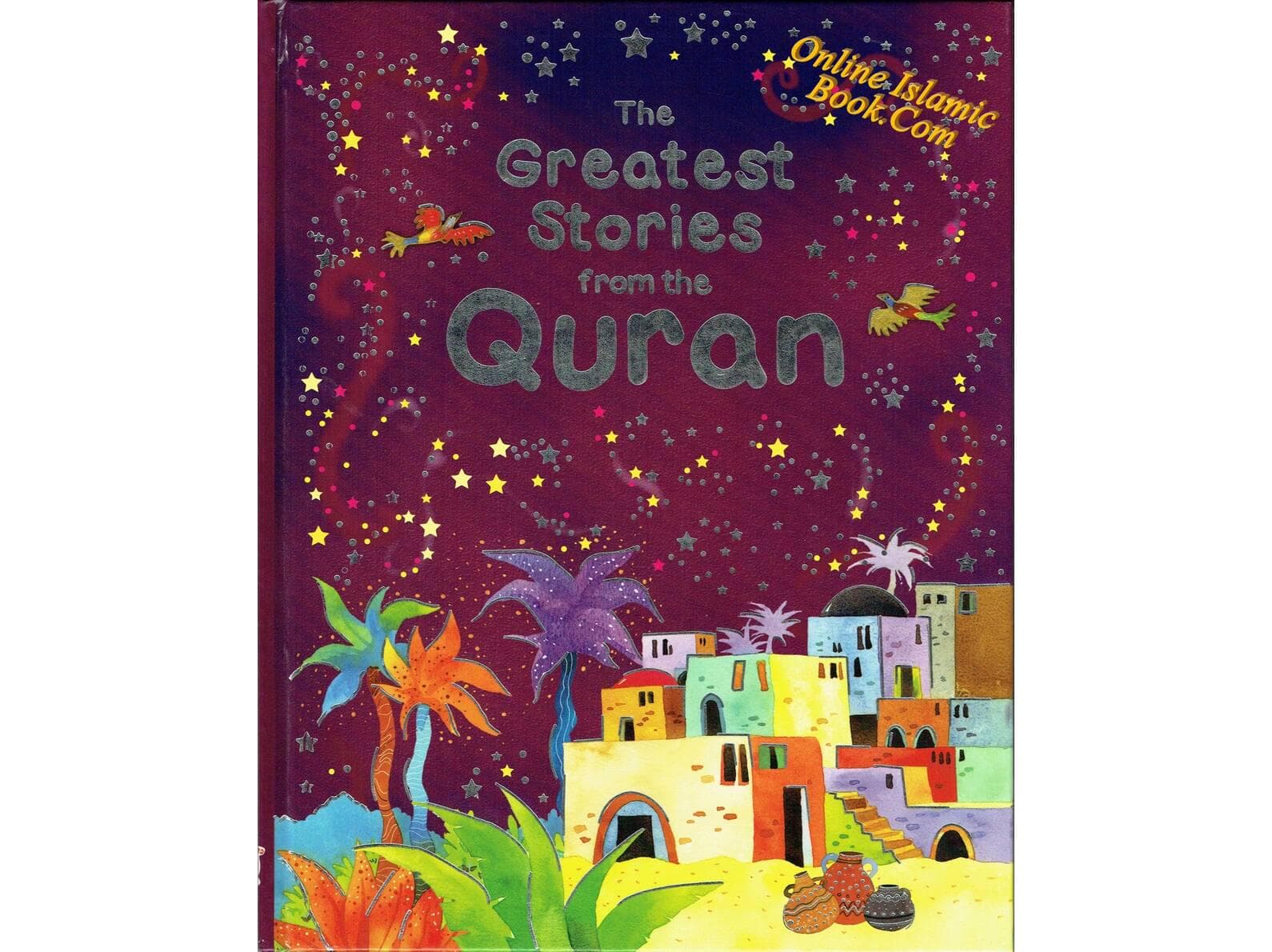 The Greatest Stories from the Quran (Hardcover)
