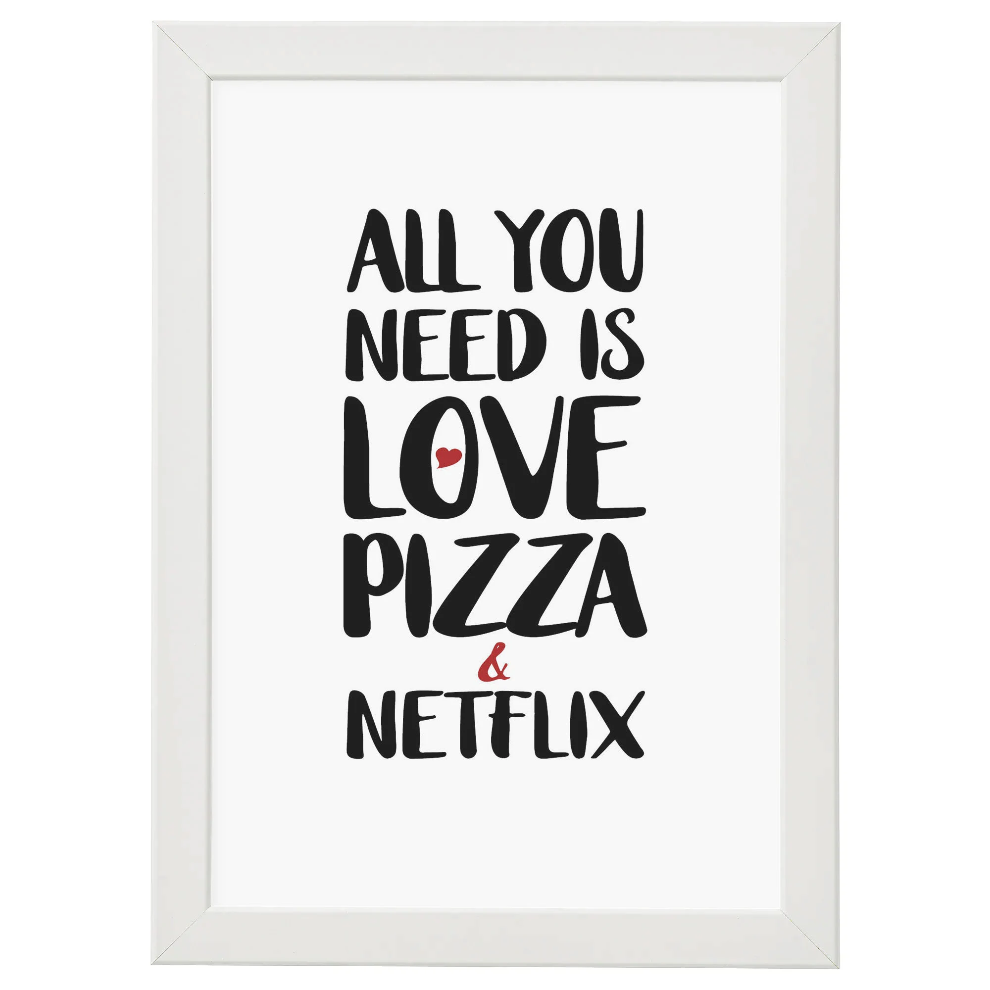 All you need is Love Kunstdruck im Rahmen weiss Bild Poster Deko Din A4