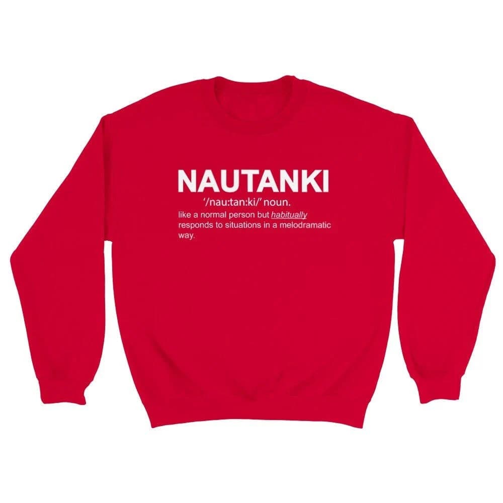 Funny Desi Humor Shirt, Desi Streetwear, Indian Gifts for Women, Hindi Word Crewneck, Sweatshirt Gift, Unisex Pullover, Nautanki Sweatshirt - image 4
