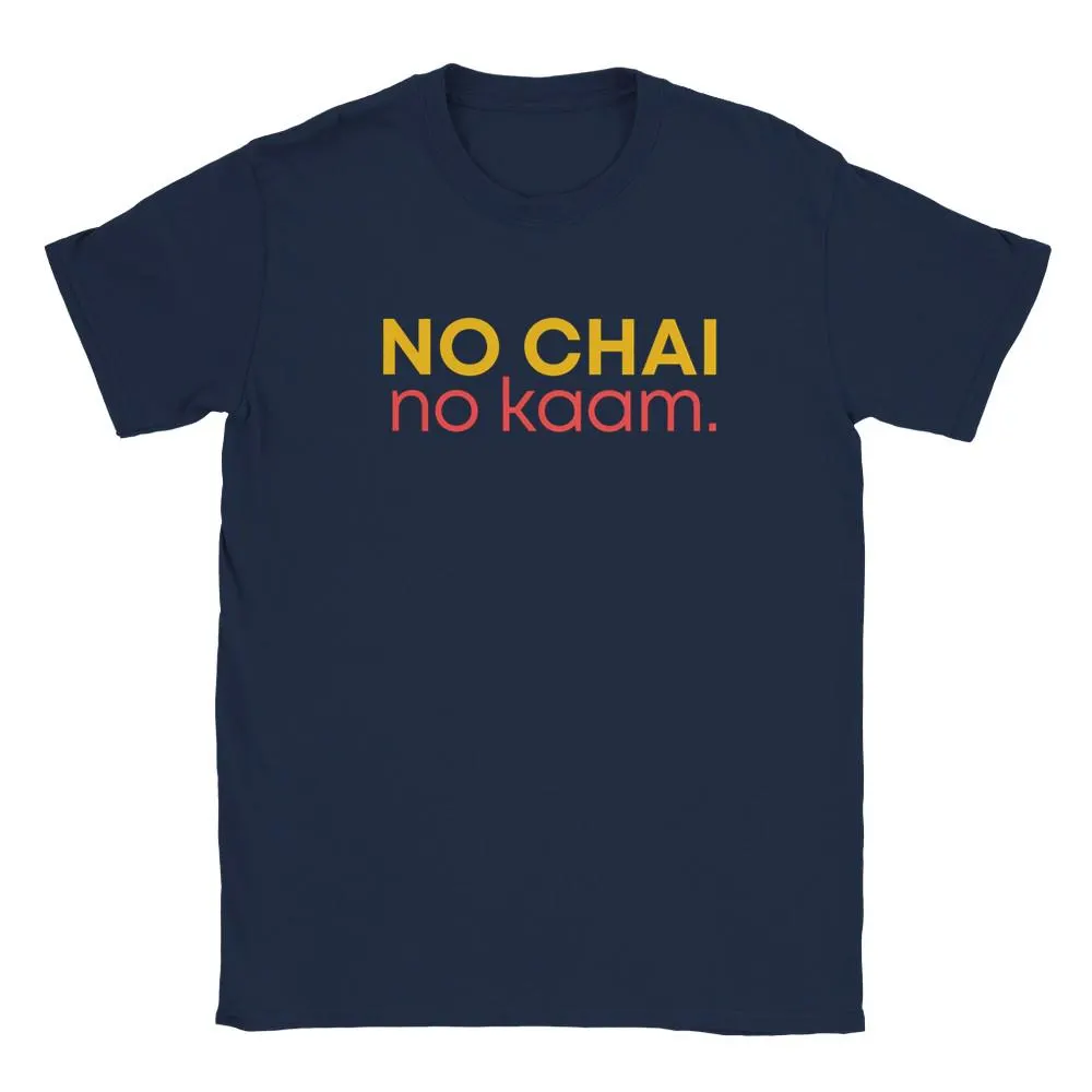 Chai Shirt, No Chai No Kaam Tee, Desi Shirt, Coffee Lover Shirt, Indian Gifts for Men, Funny Desi Shirt, Unisex Cotton Tee - image 4
