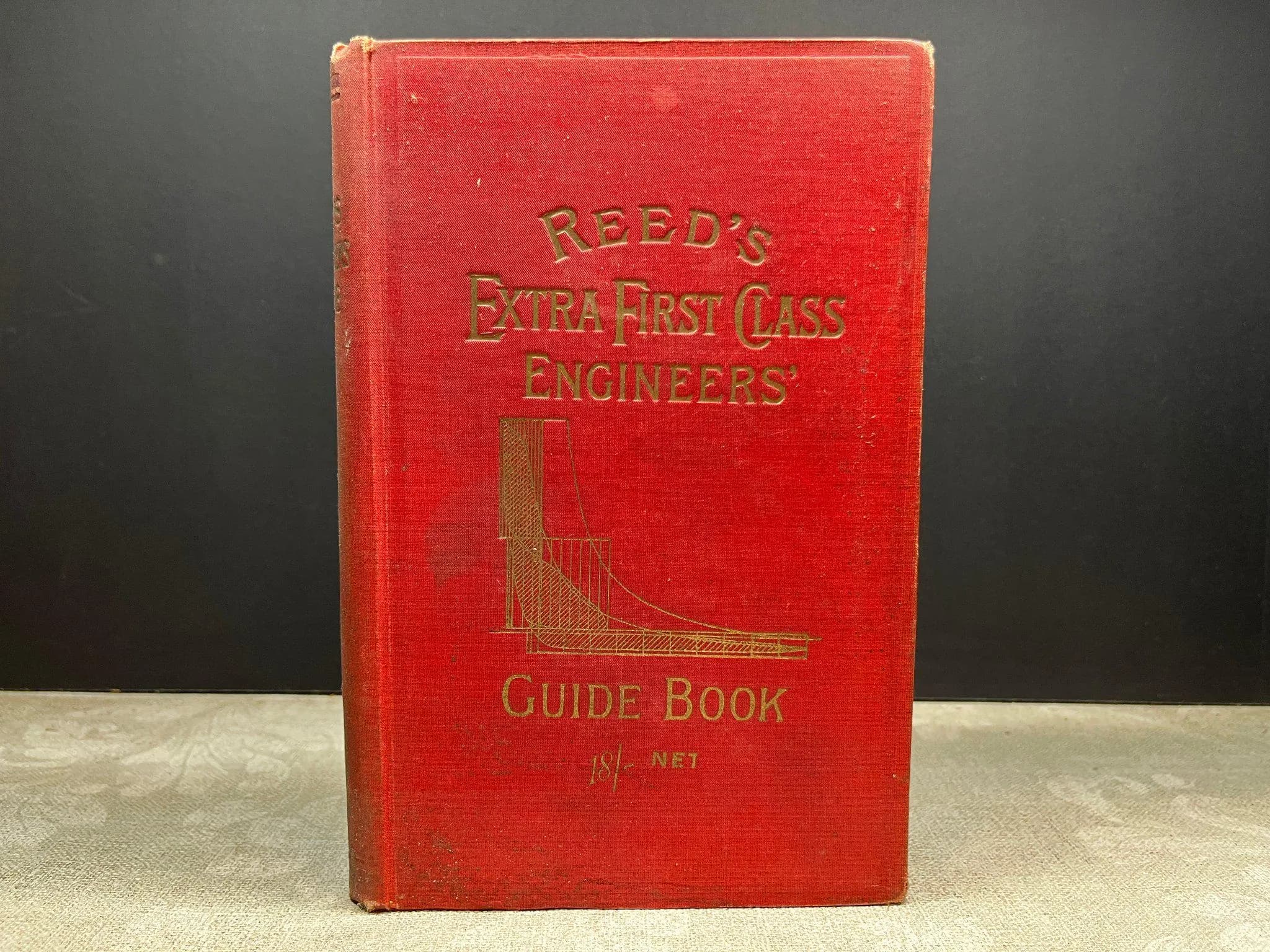 1910 Reed's Guide to the Board of Trade Examinations for Extra First-Class Engineers by W. H. Thorn & Son Hardcover 5th Ed Illustrated