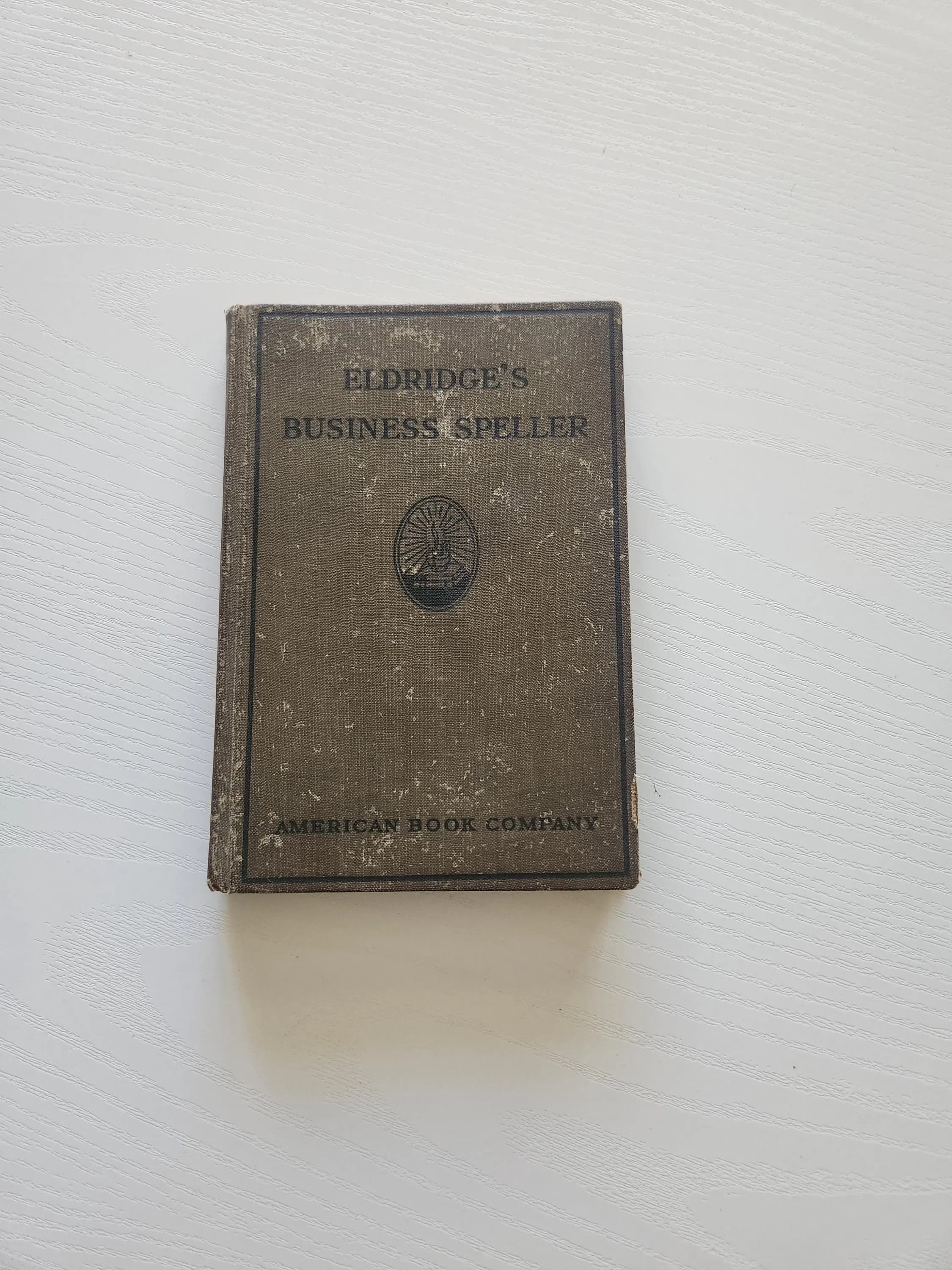 Vintage Business Speller – Eldridge's 1913 English Vocabulary Guide